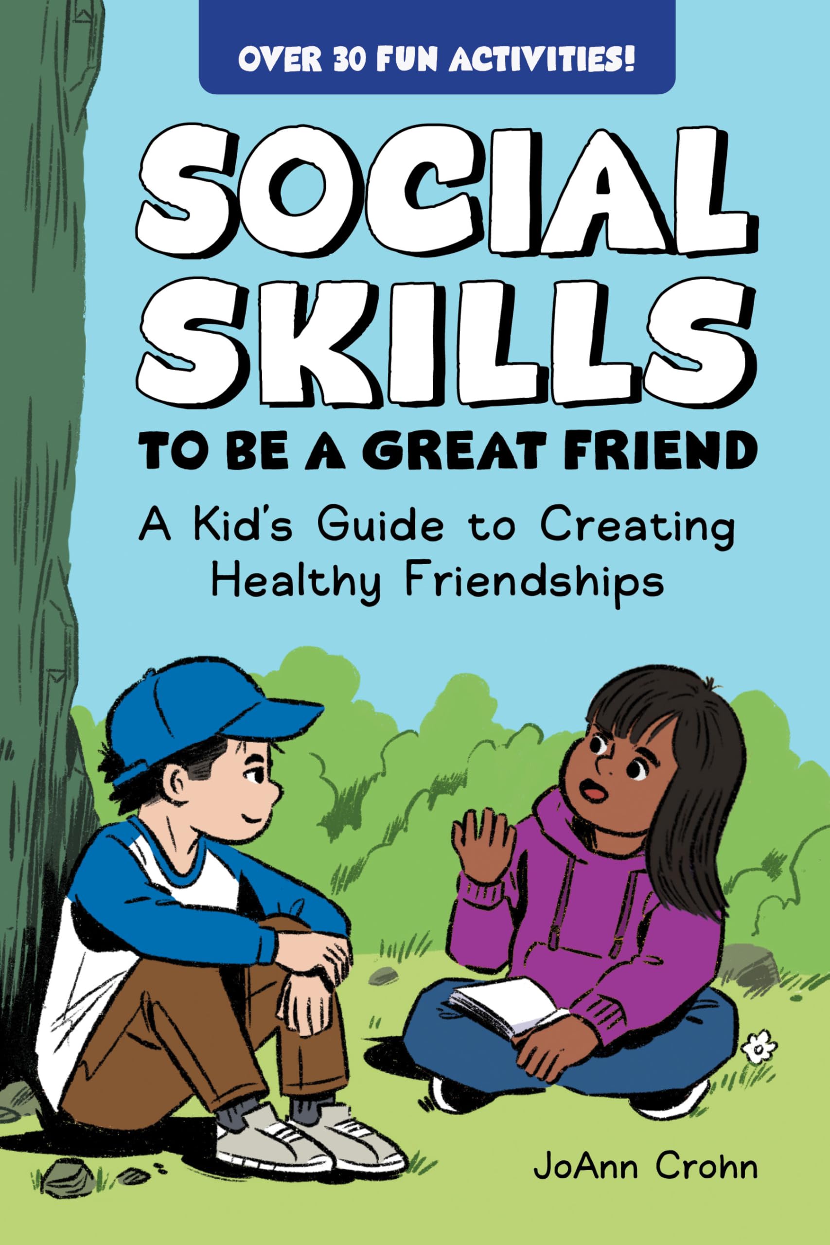 Social Skills to Be a Great Friend Non-fiction