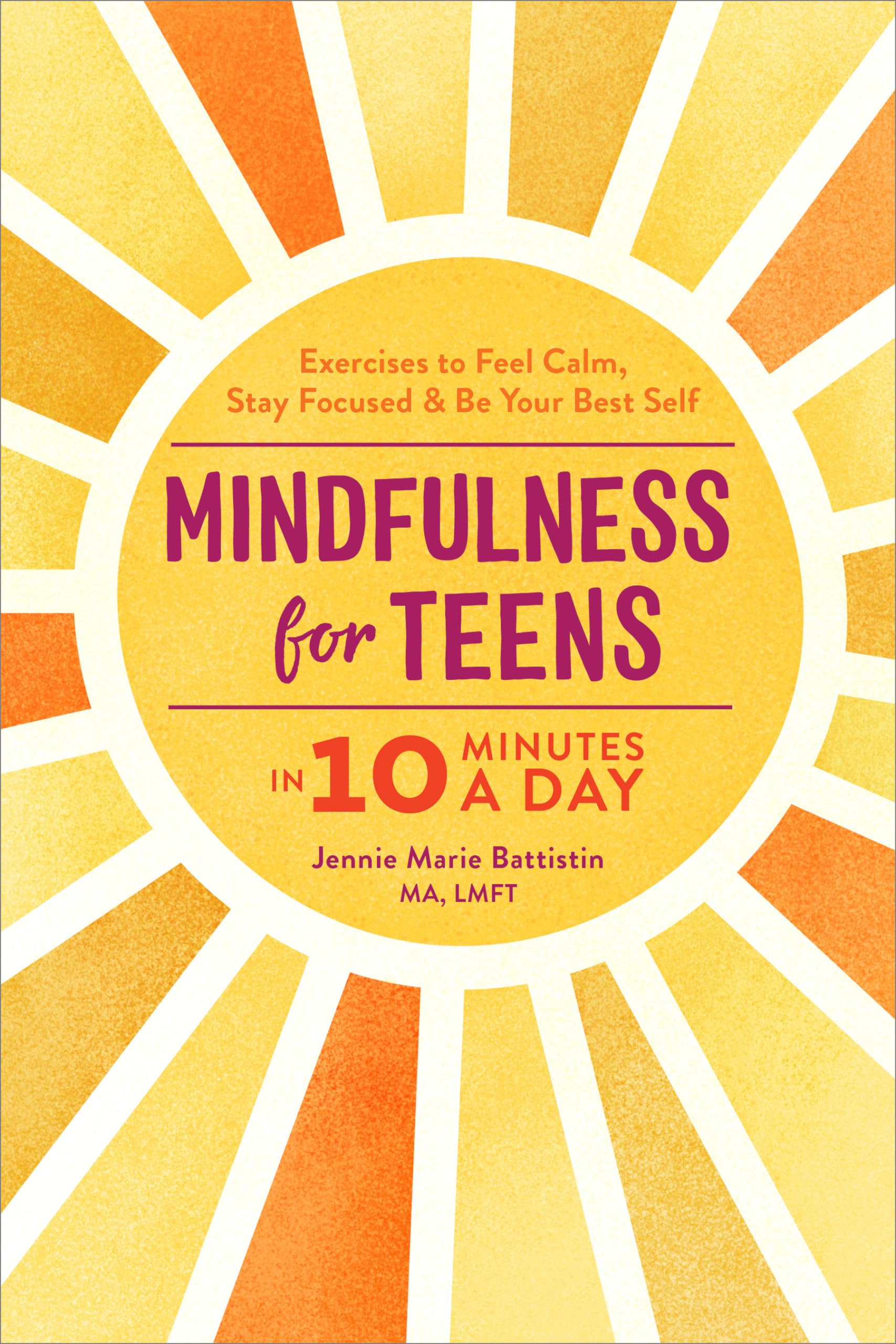 Mindfulness for Teens in 10 Minutes a Day Education