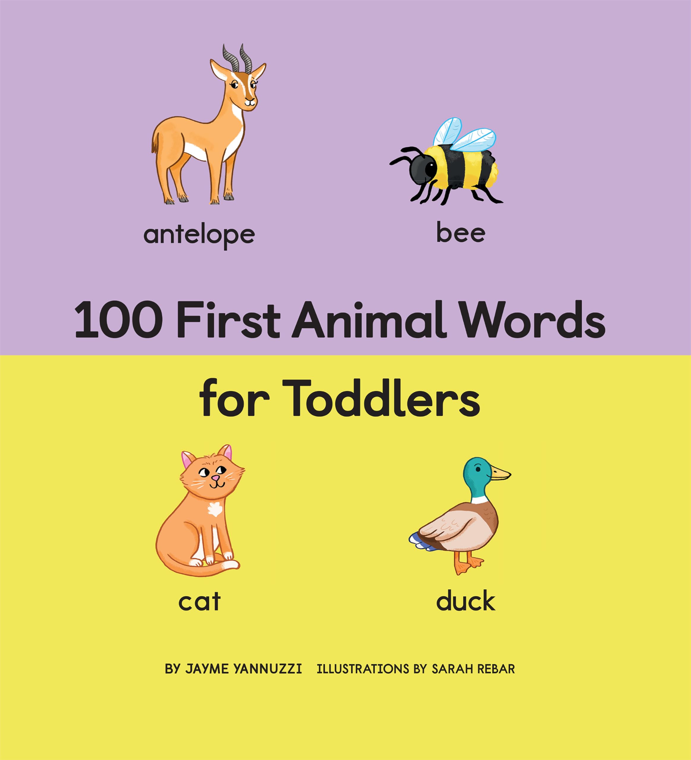 100 First Animal Words for Toddlers Non-fiction