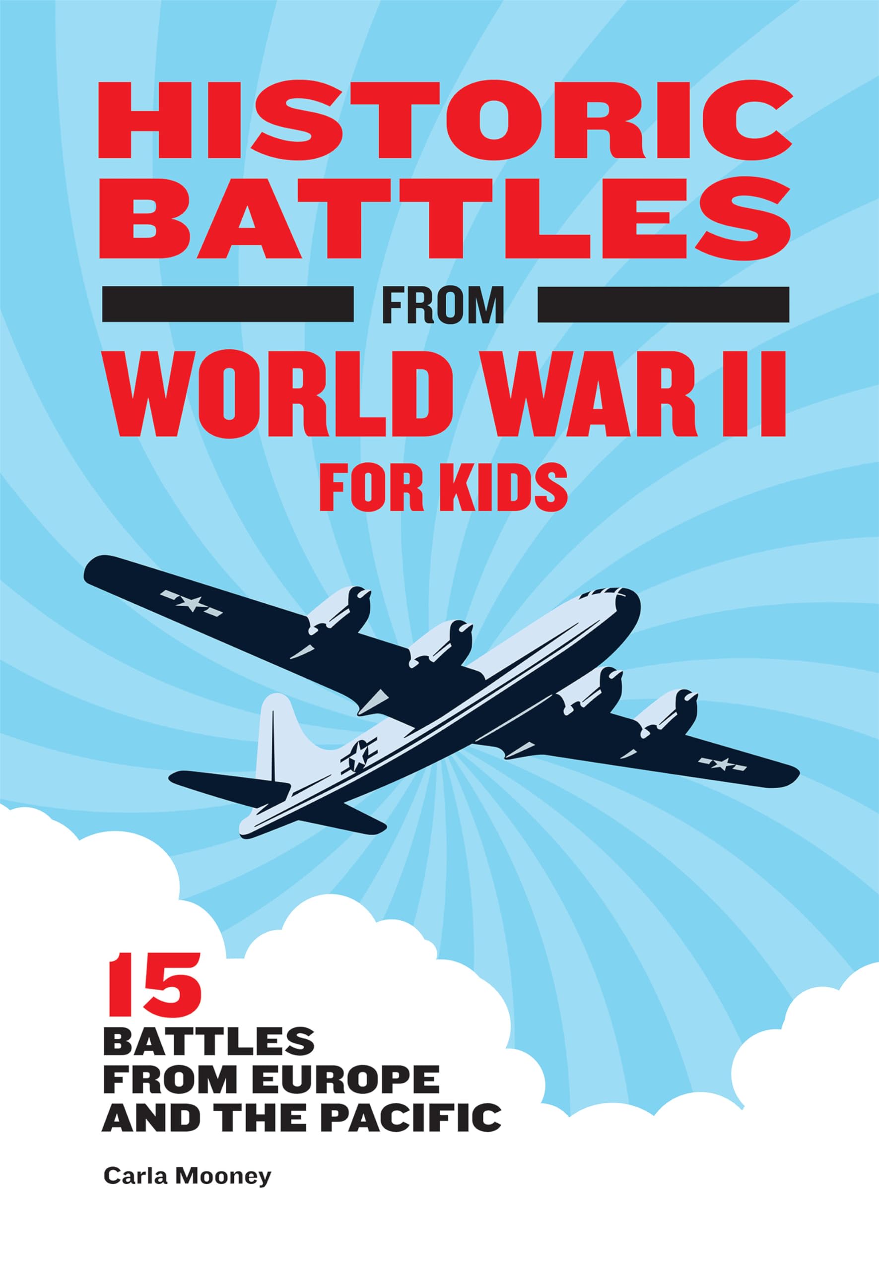 Historic Battles from World War II for Kids Non-fiction