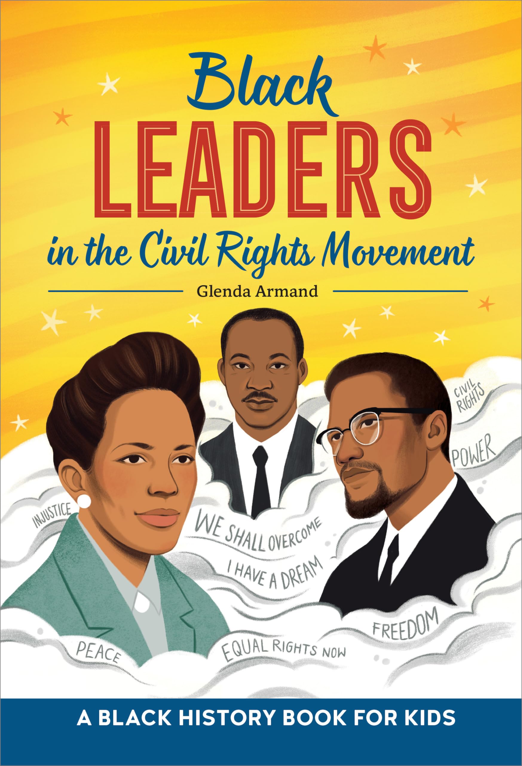 Black Leaders in the Civil Rights Movement Non-fiction