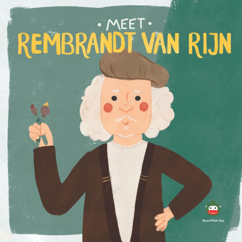 Meet Rembrandt van Rijn (Meet the Artist) Non-fiction