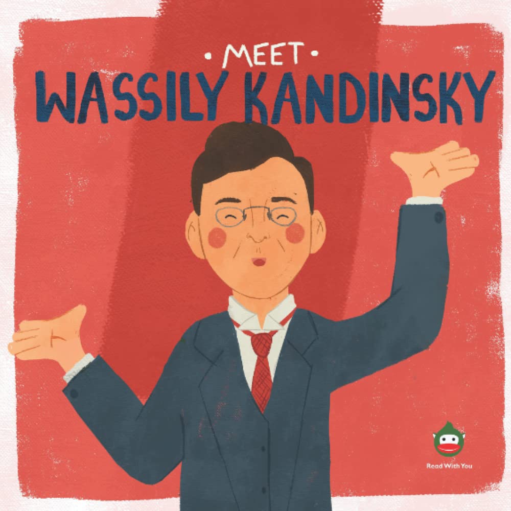 Meet Wassily Kandinsky (Meet the Artist) Non-fiction