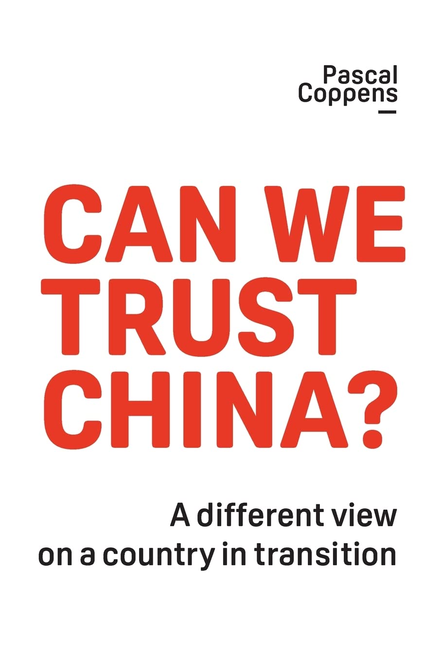 Can We Trust China? Law
