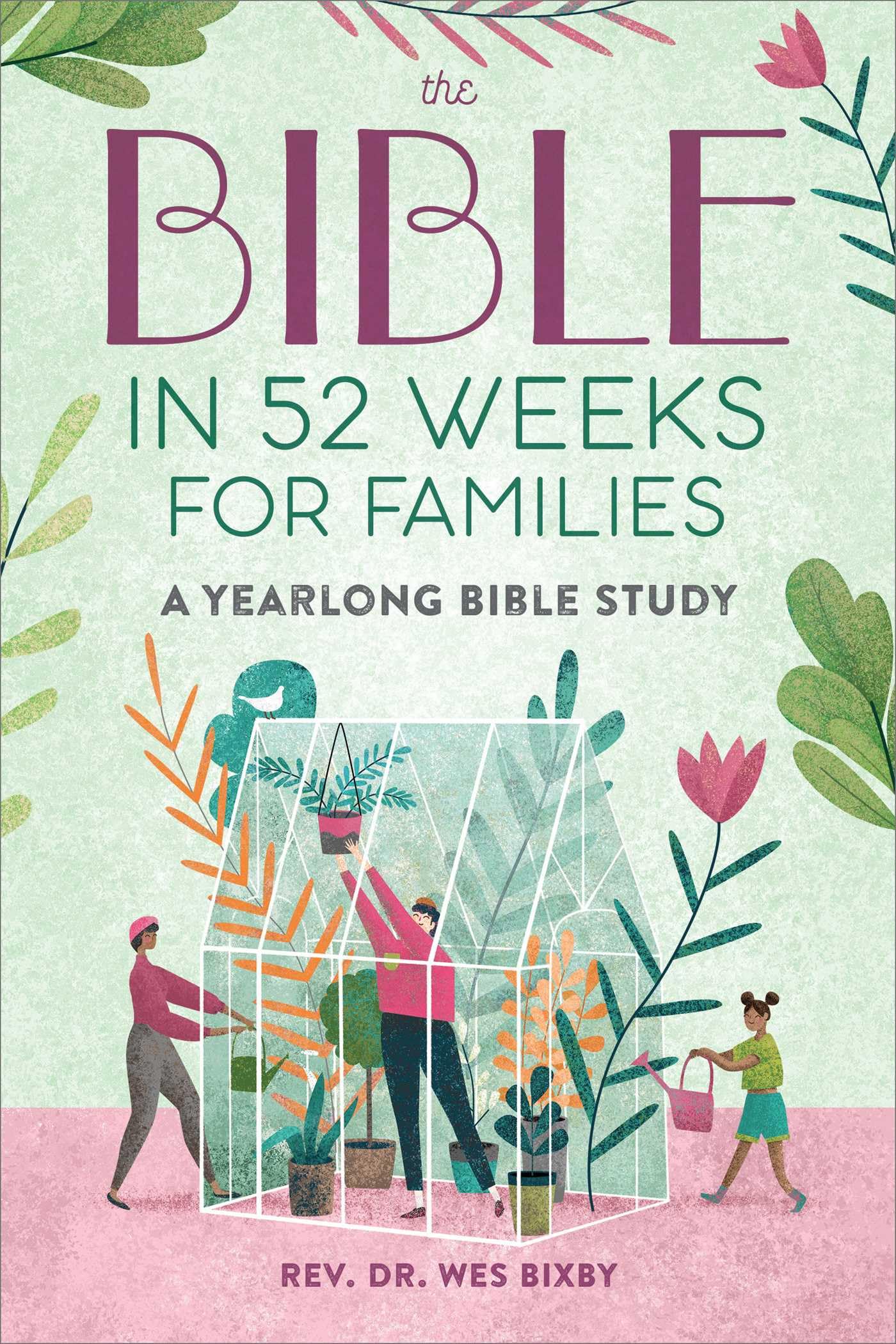 The Bible in 52 Weeks for Families Religion & Esotericism
