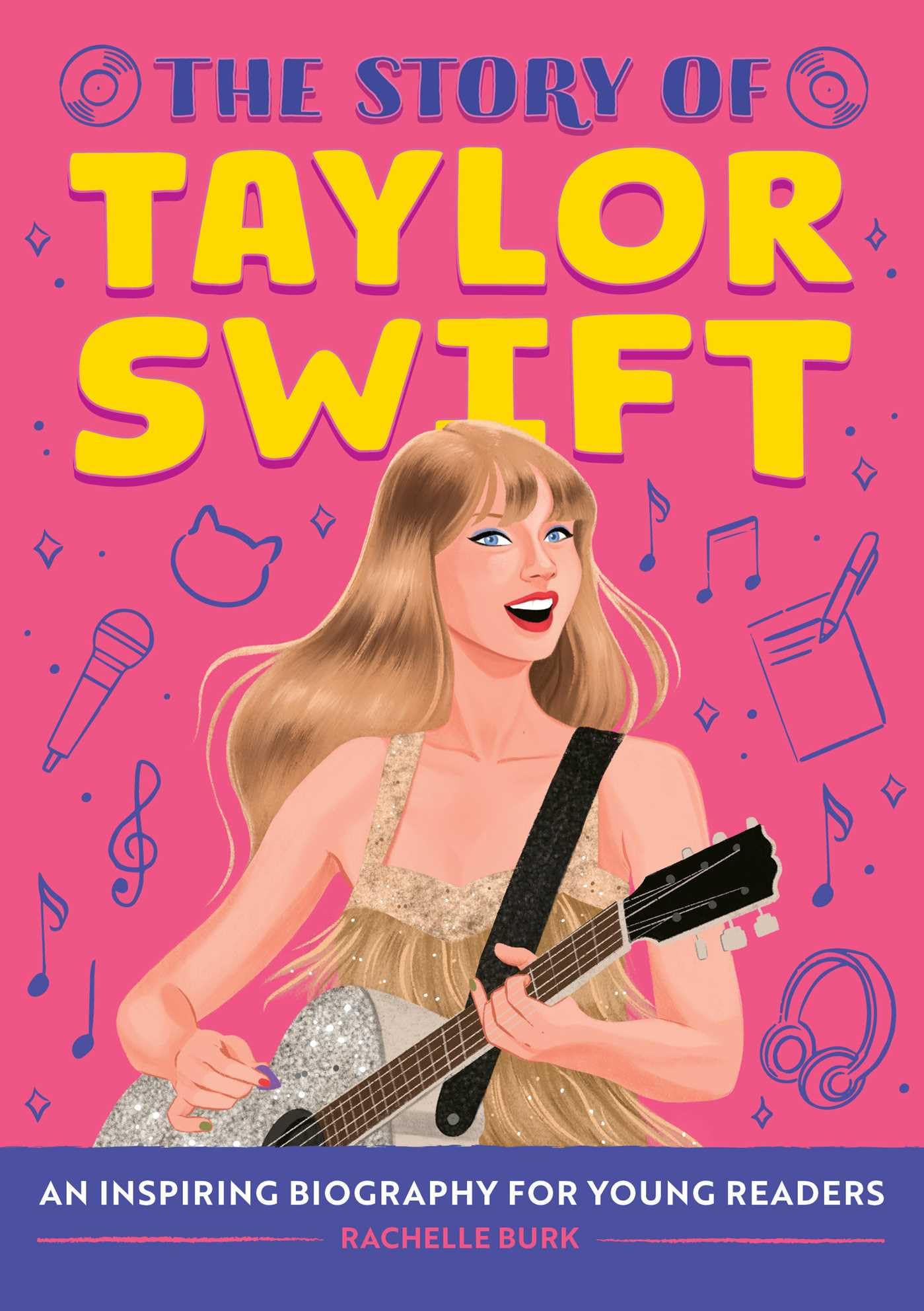 The Story of Taylor Swift Inspiring women