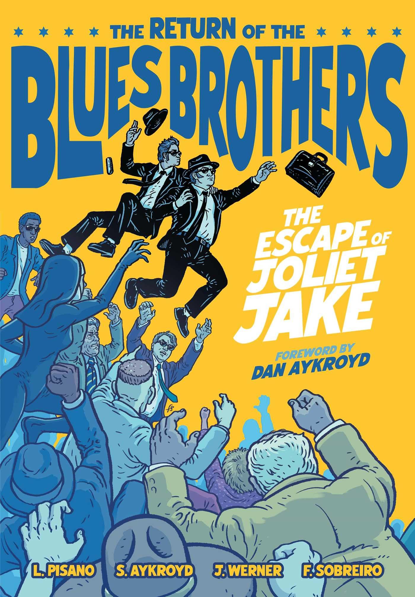 The Blues Brothers: The Escape of Joliet Jake Contemporary literature