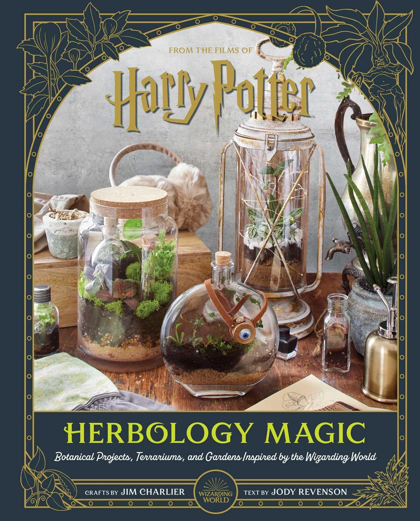 Harry Potter: Herbology Magic: Botanical Projects, Terrariums, and Gardens Inspired by the Wizarding World Film, Art & Culture