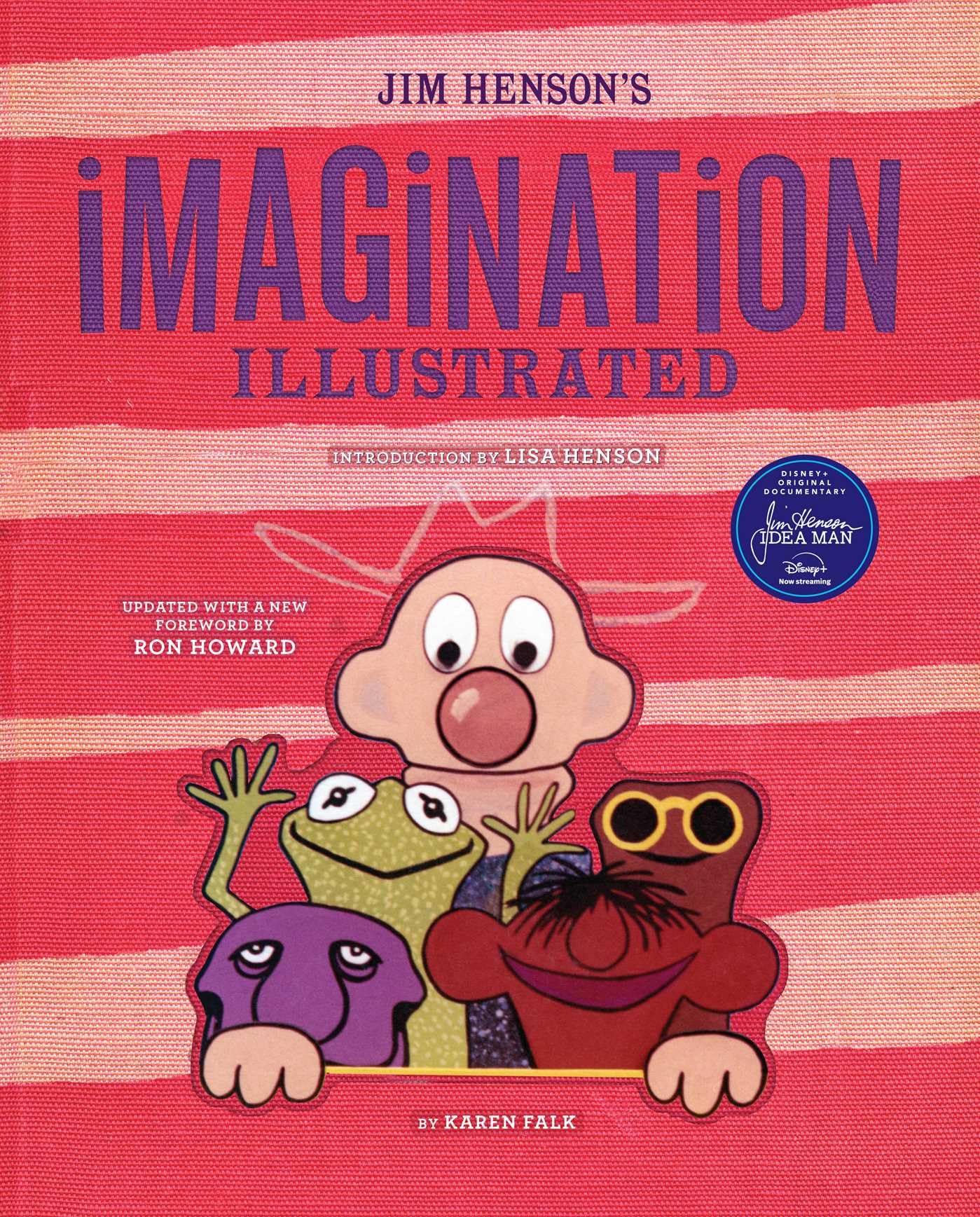 Jim Henson's Imagination Illustrated Art & Literature