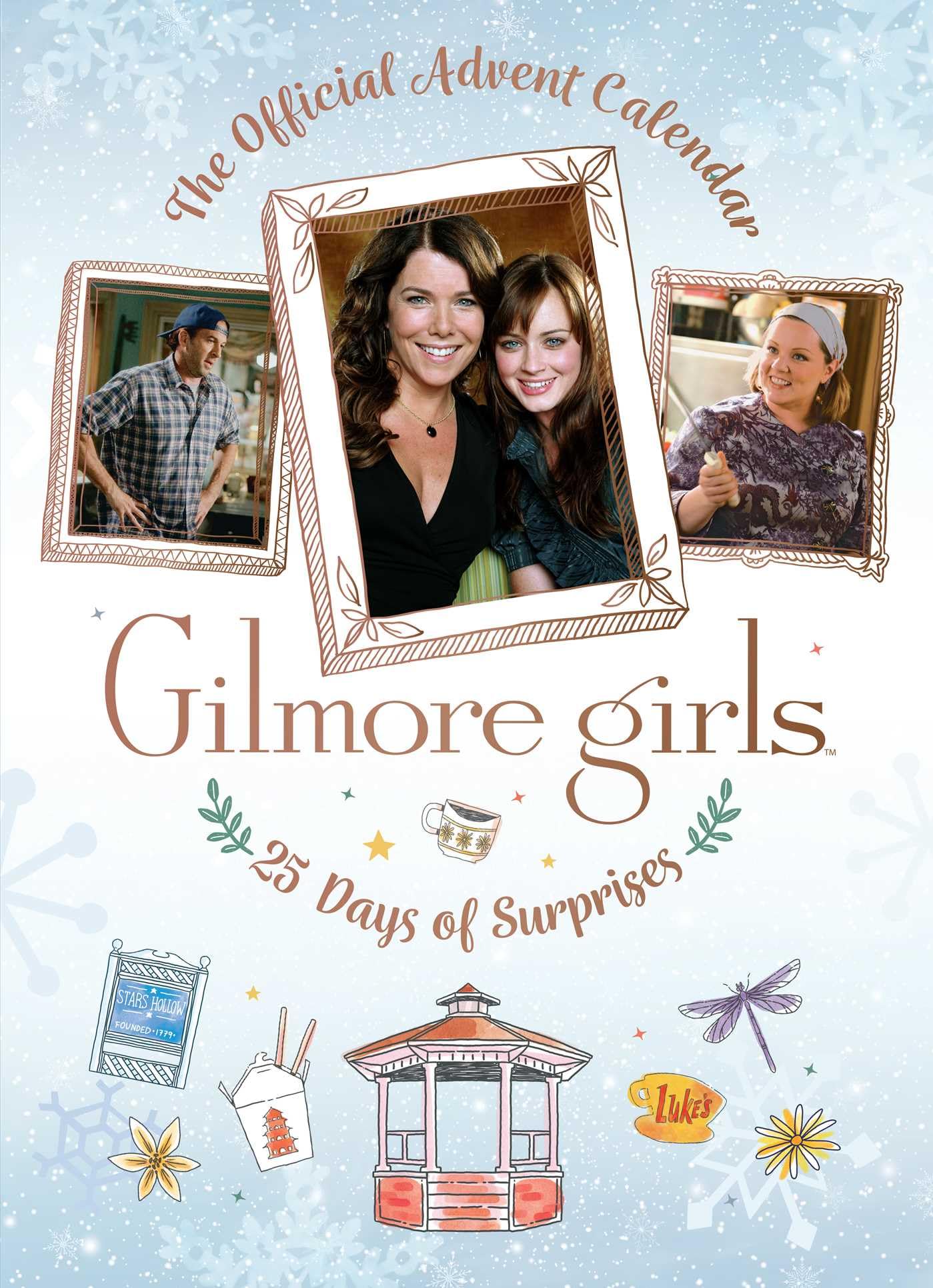 Gilmore Girls: The Official Advent Calendar book