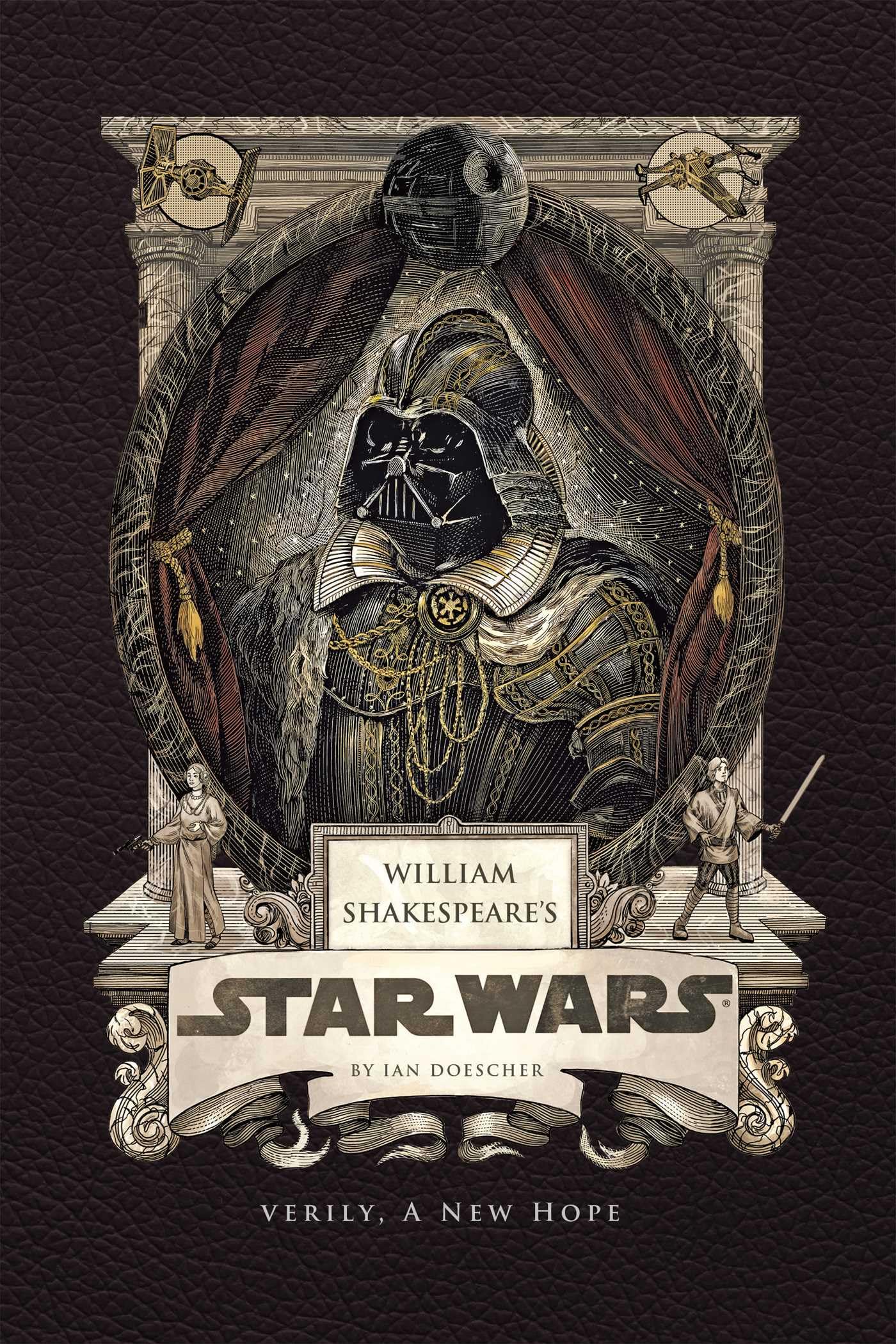William Shakespeare's Star Wars: Verily, a New Hope Horror & Mystery