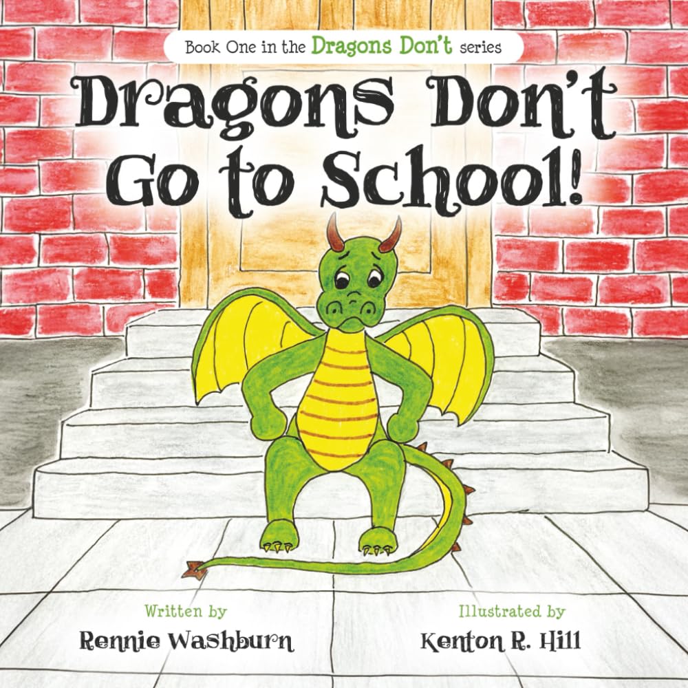 Dragons Don't Go to School Fairy Tales & Legends