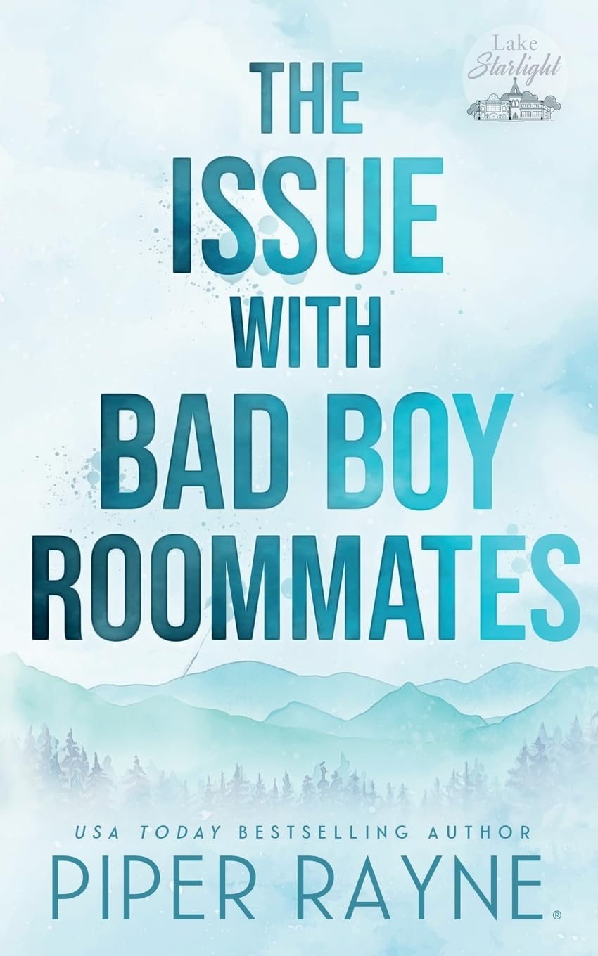 The Issue with Bad Boy Roommates (Lake Starlight, Band 2) Humour & Satire