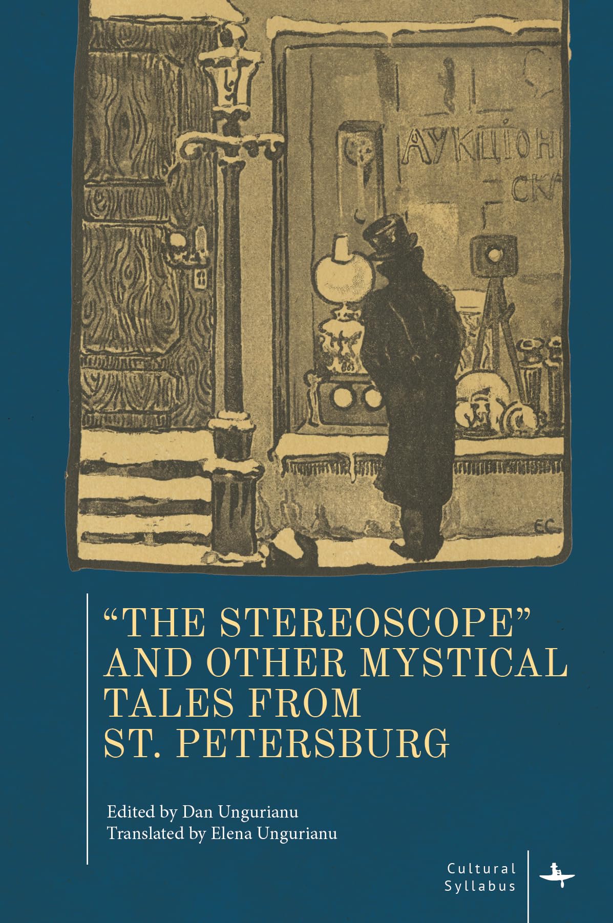 "The Stereoscope" and Other Mystical Tales from St. Petersburg Contemporary literature