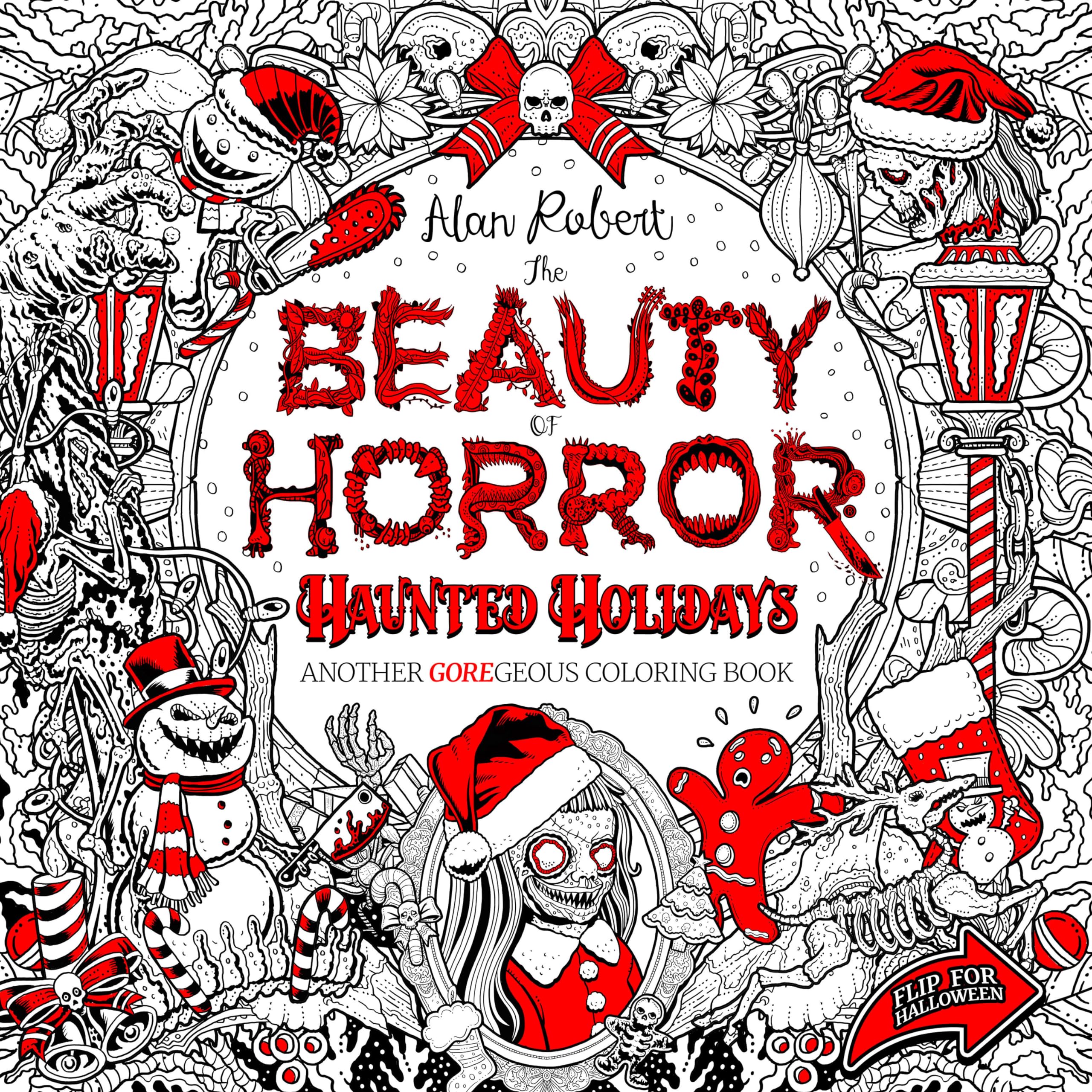 The Beauty of Horror: Haunted Holidays Coloring Book Horror & Mystery