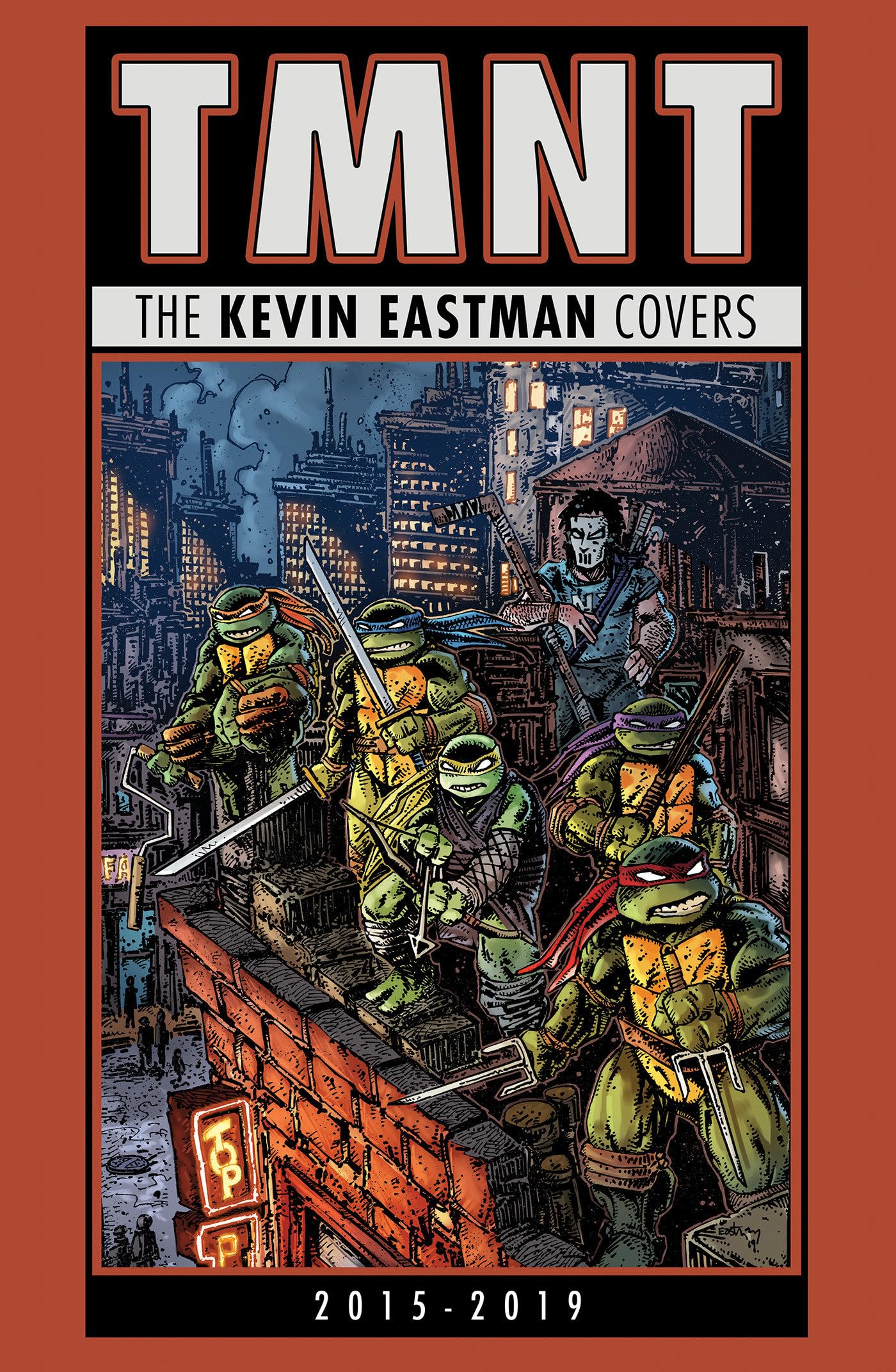 Teenage Mutant Ninja Turtles: The Kevin Eastman Covers (2015-2019) Books