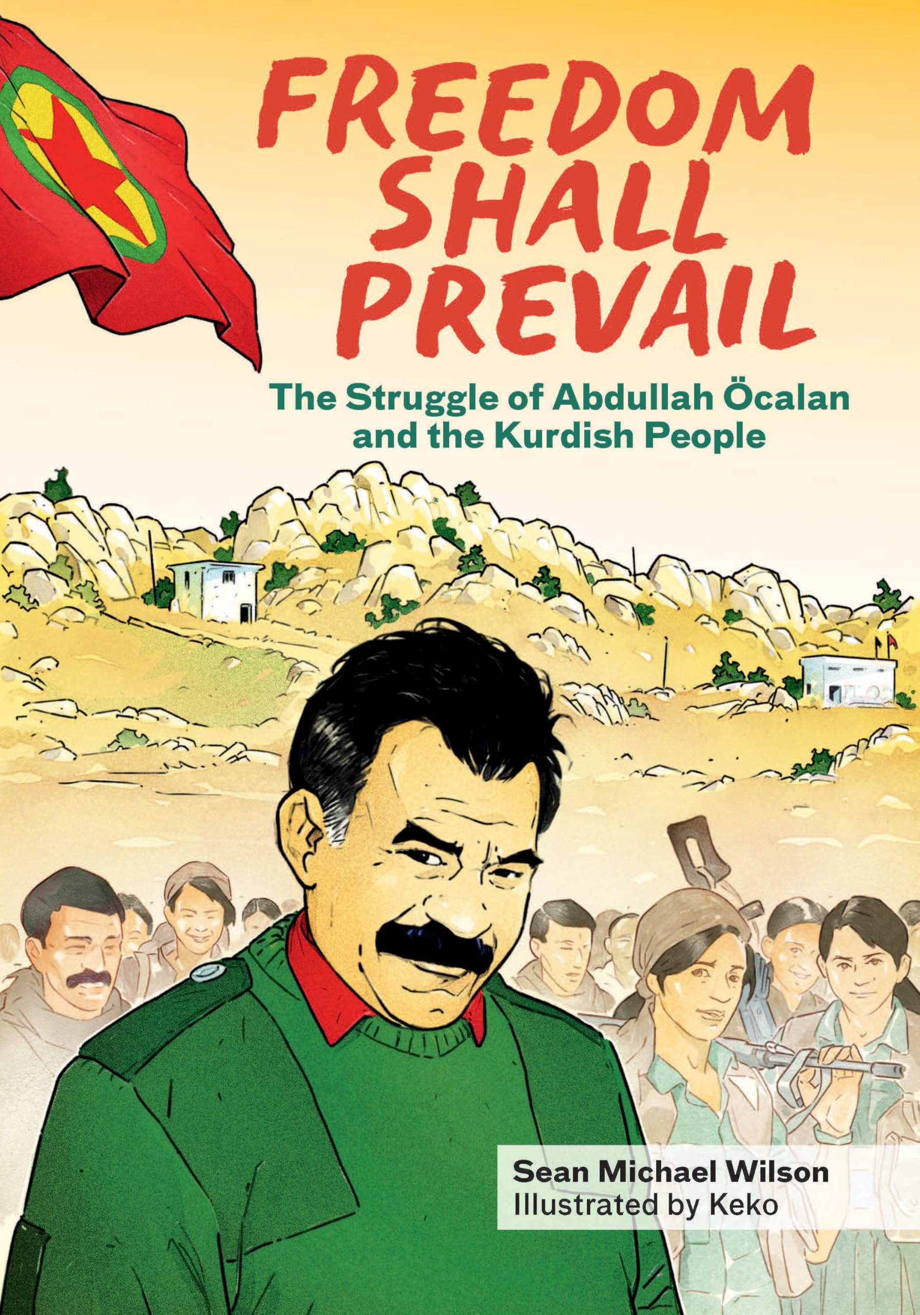 Freedom Shall Prevail: The Struggle of Abdullah Öcalan and the Kurdish People (Kairos) Manga