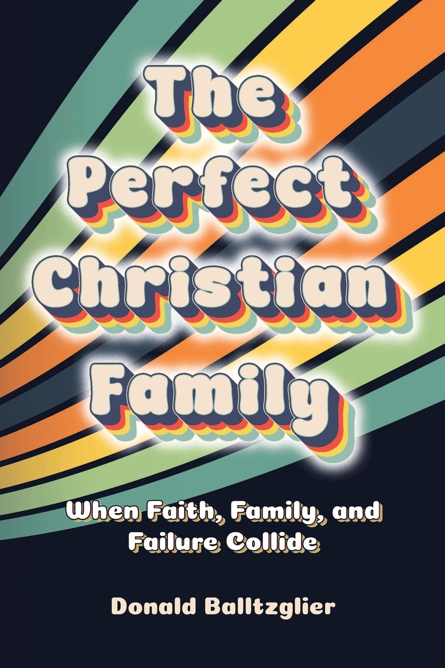 The Perfect Christian Family Lifestyle