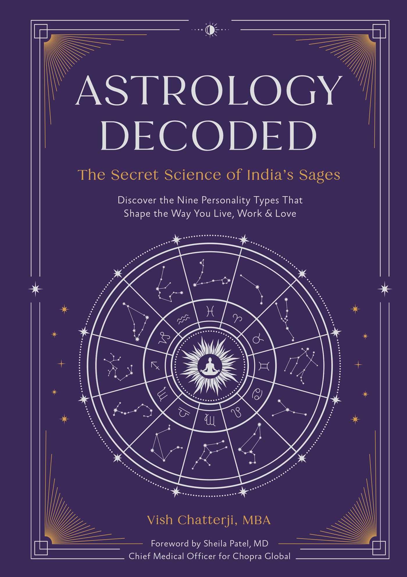 Astrology Decoded: The Secret Science of India's Sages book