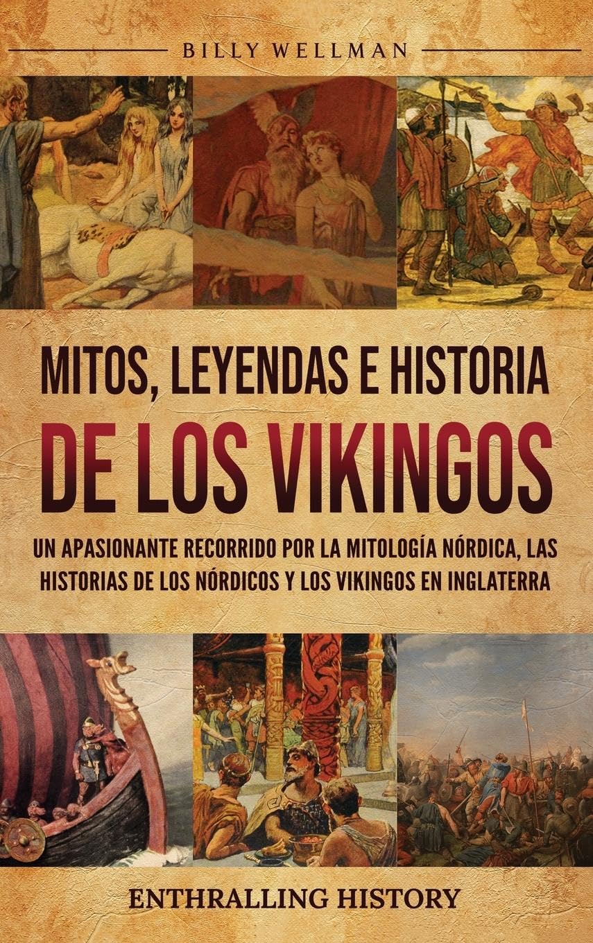 Mitos, leyendas e historia de los vikingos Politics & History
