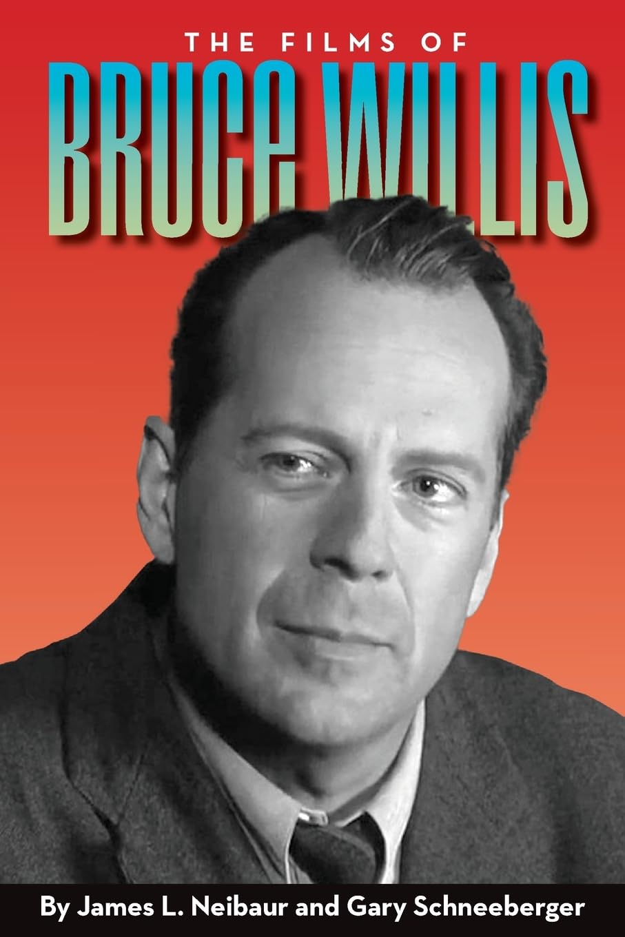 The Films of Bruce Willis Film, Art & Culture