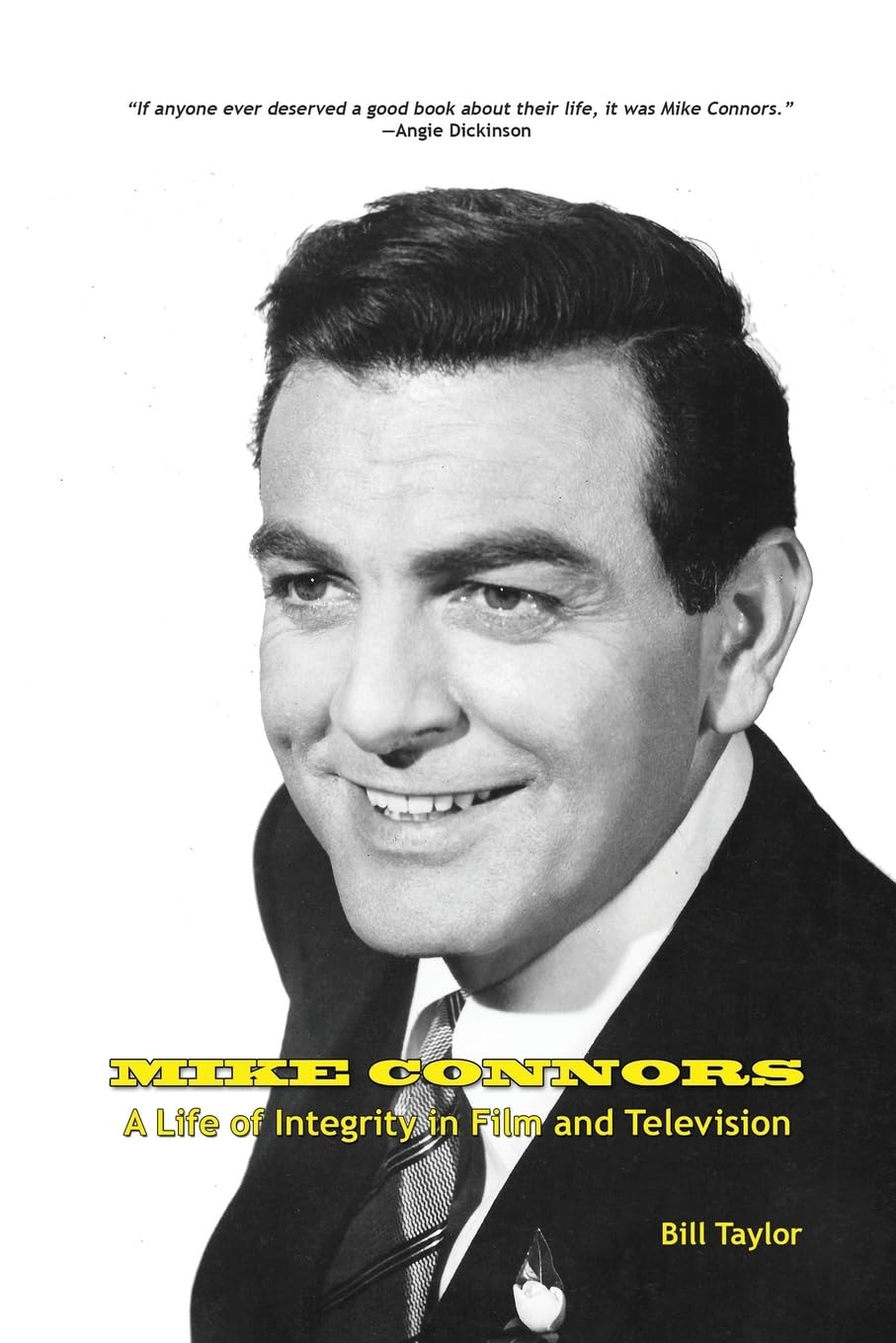 Mike Connors - A Life of Integrity in Film and Television Art & Literature