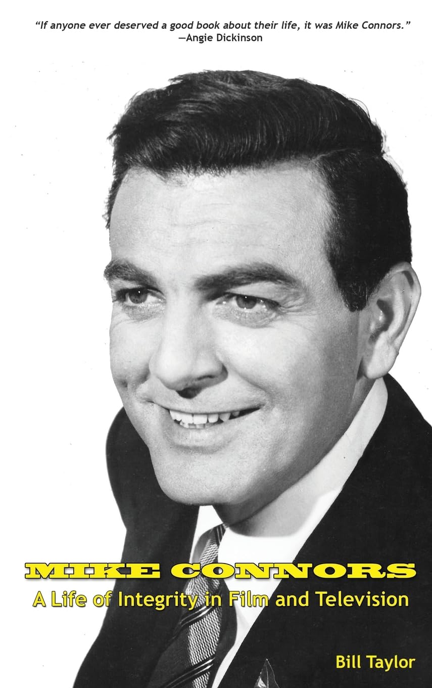 Mike Connors - A Life of Integrity in Film and Television (hardback) Art & Literature