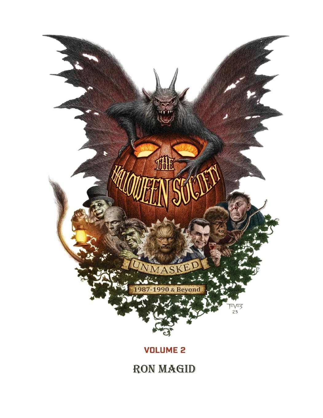 The Halloween Society Unmasked 1987-1990 & Beyond - Volume 2 Horror & Mystery