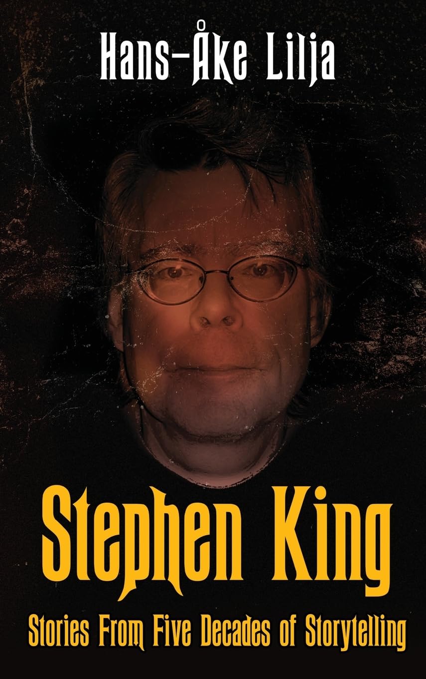 Stephen King: Stories from Five Decades of Storytelling Horror & Mystery