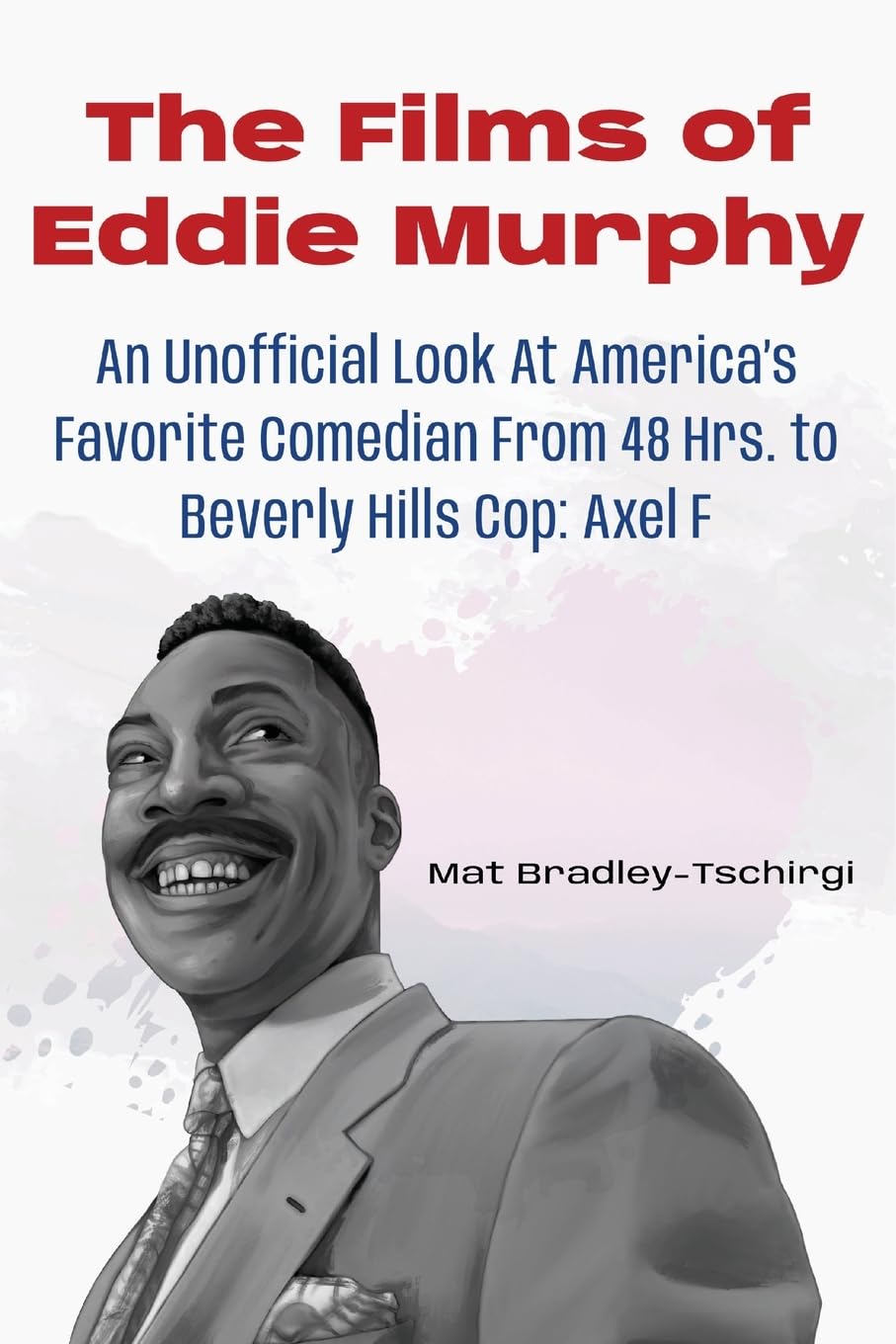 The Films of Eddie Murphy Film, Art & Culture