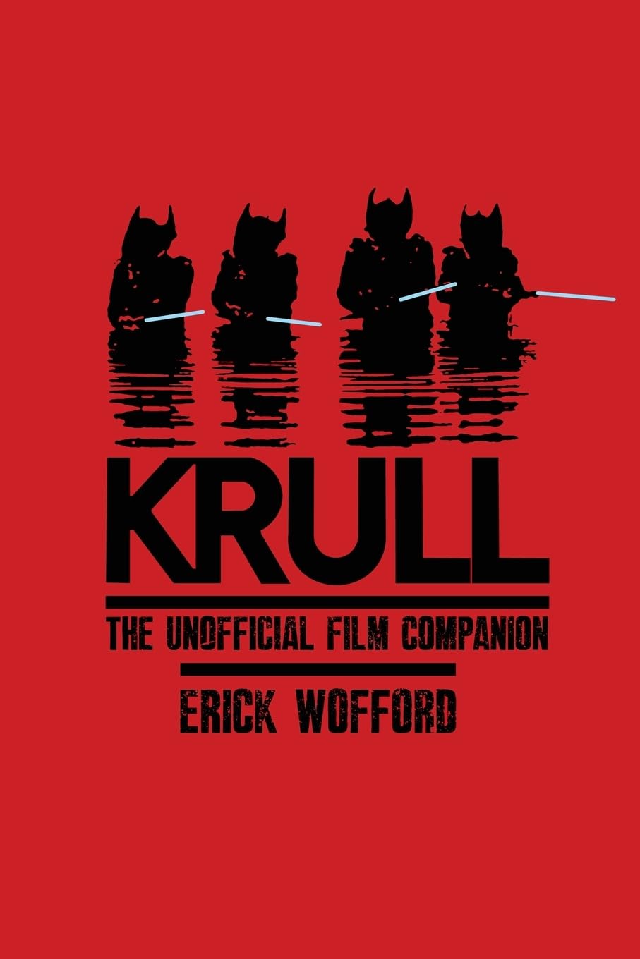 Krull - The Unofficial Film Companion Social Sciences
