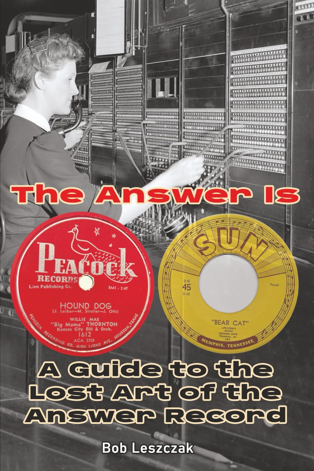 The Answer Is - A Guide to the Lost Art of the Answer Record Film, Art & Culture