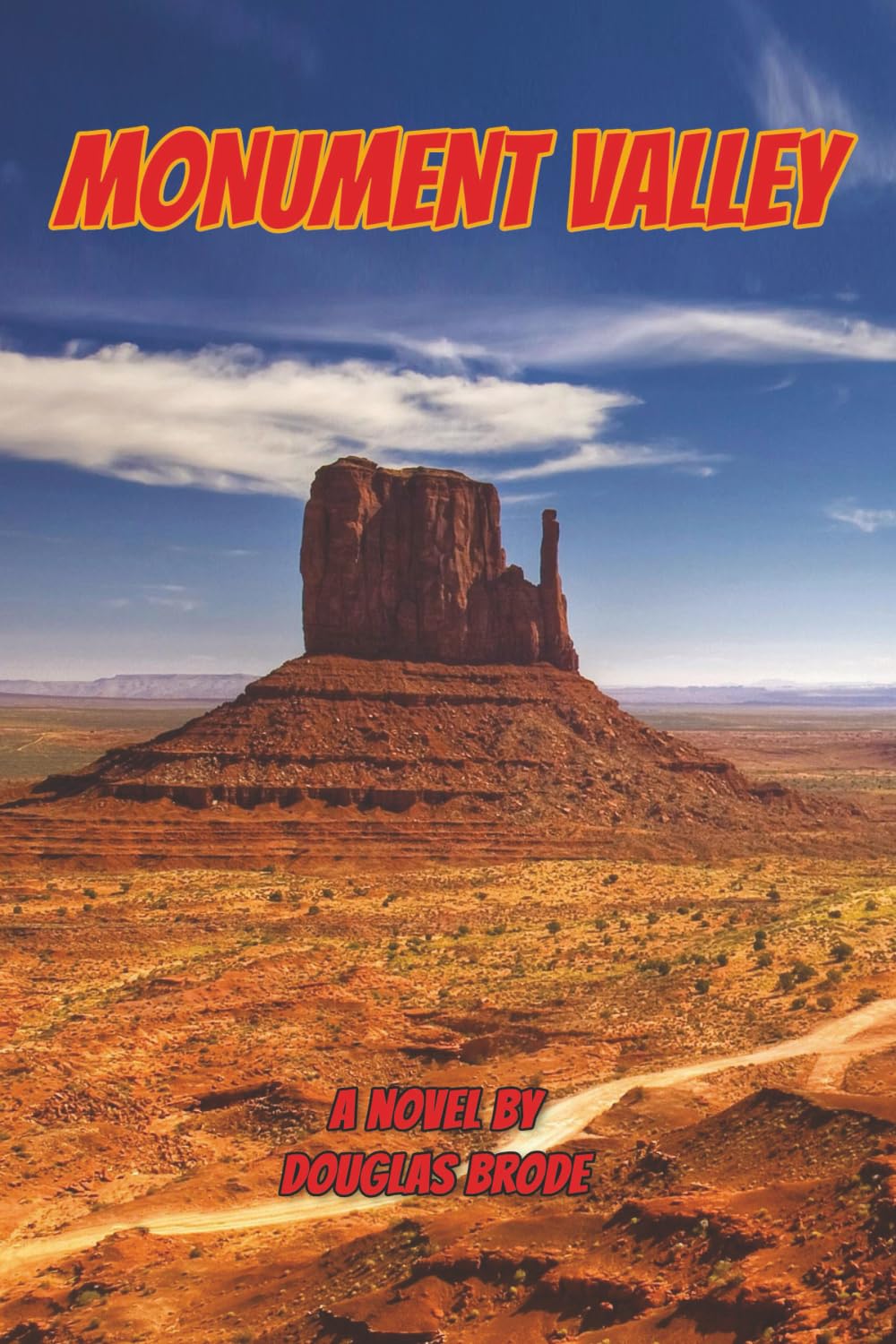 Monument Valley or Once Upon a Time at the Movies Personalities