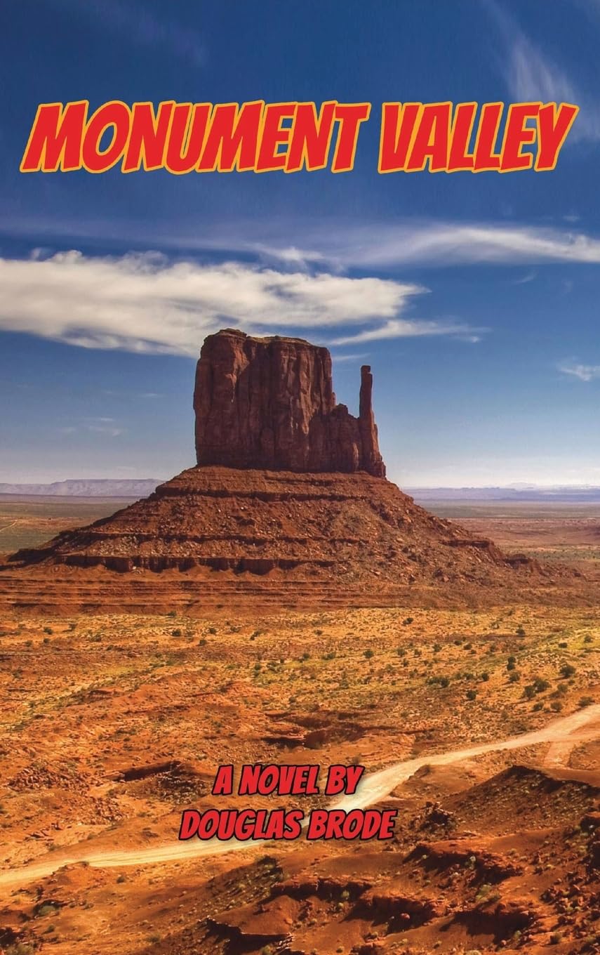 Monument Valley or Once Upon a Time at the Movies Personalities