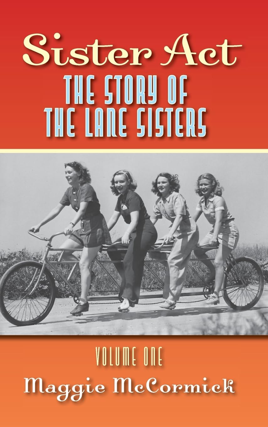 Sister Act - The Story of the Lane Sisters Volume One Art & Literature