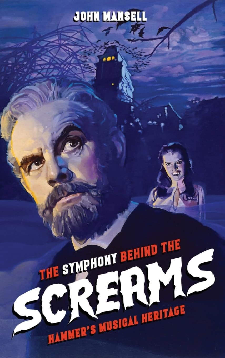The Symphony Behind the Screams - Hammer's Musical Heritage Pop culture