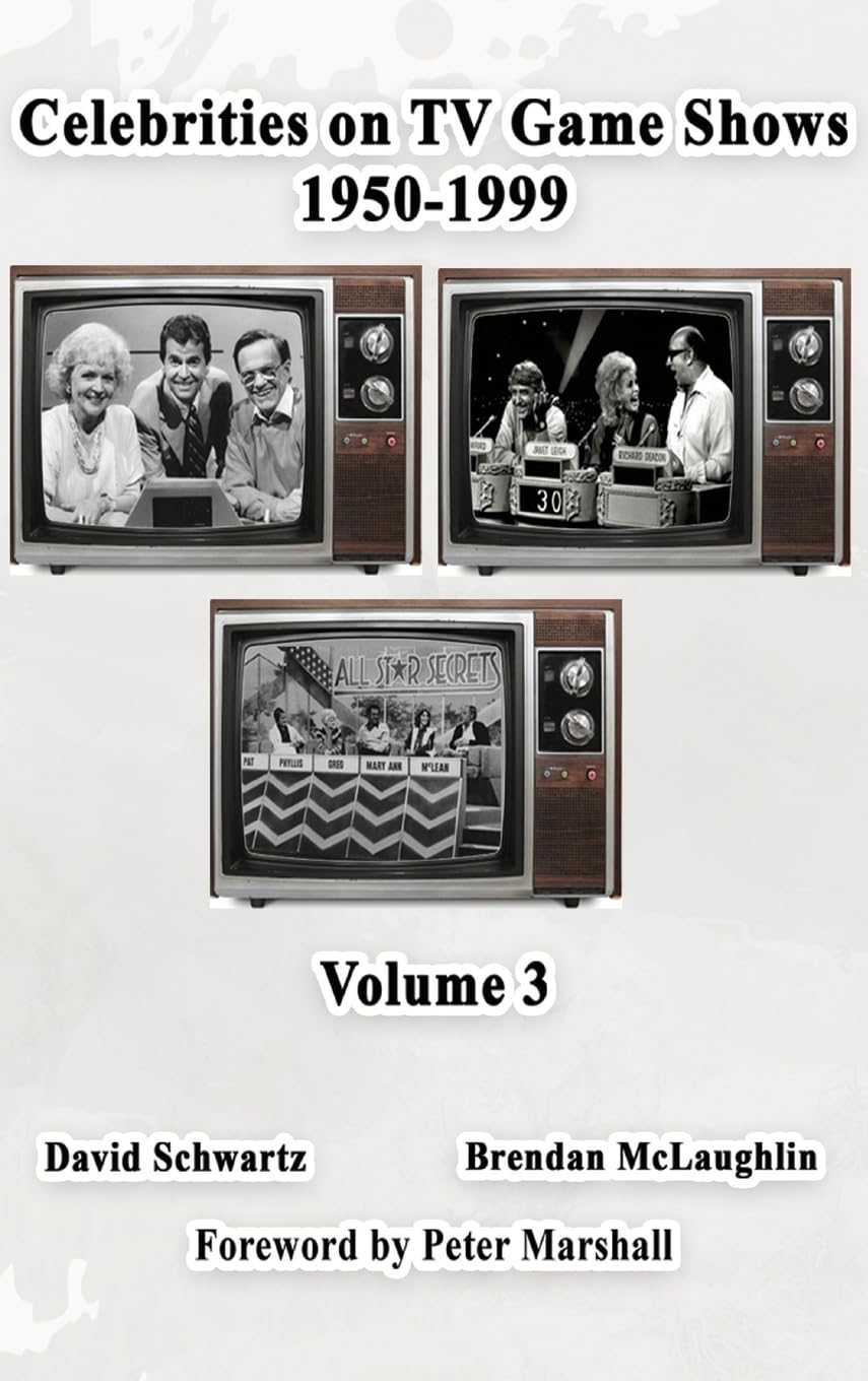 Celebrities on TV Game Shows 1950-1999 Volume 3 Film, Art & Culture