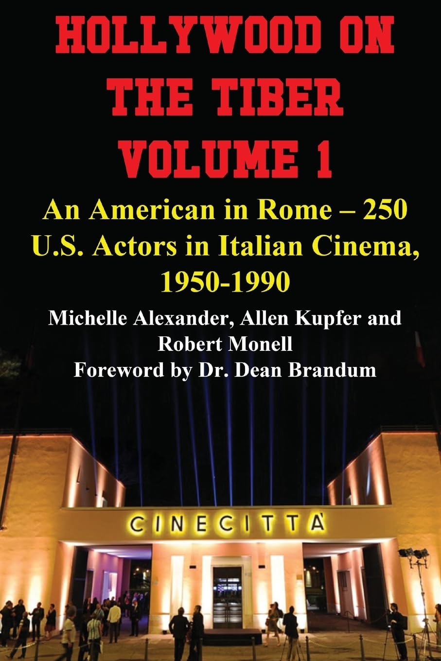 Hollywood on the Tiber Vol. 1 Film, Art & Culture