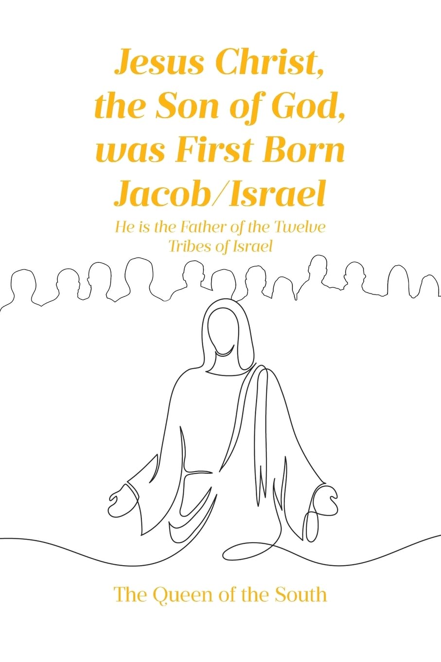 Jesus Christ, the Son of God, was First Born Jacob-Israel Religion & Esotericism
