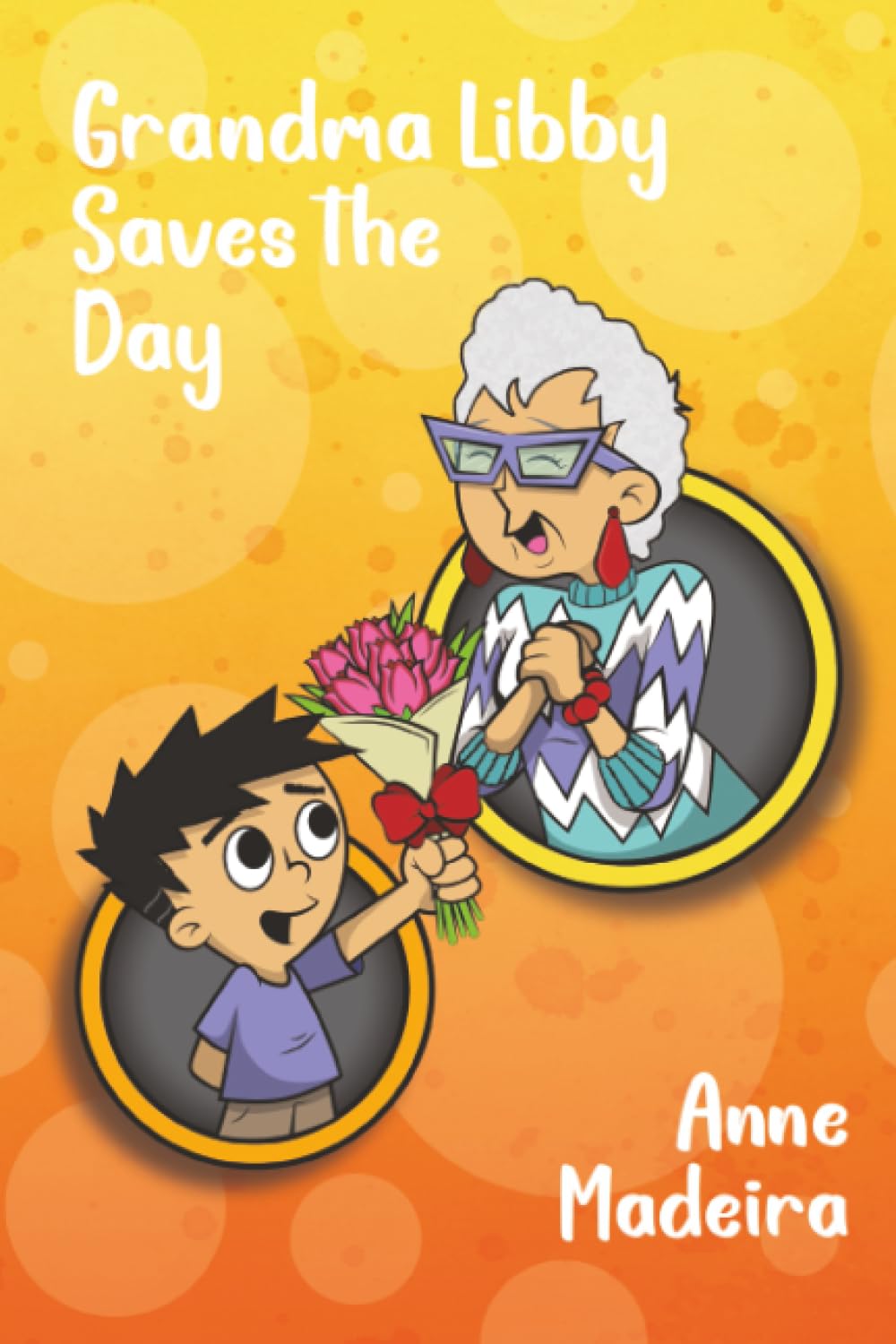 Grandma Libby Saves the Day Non-fiction