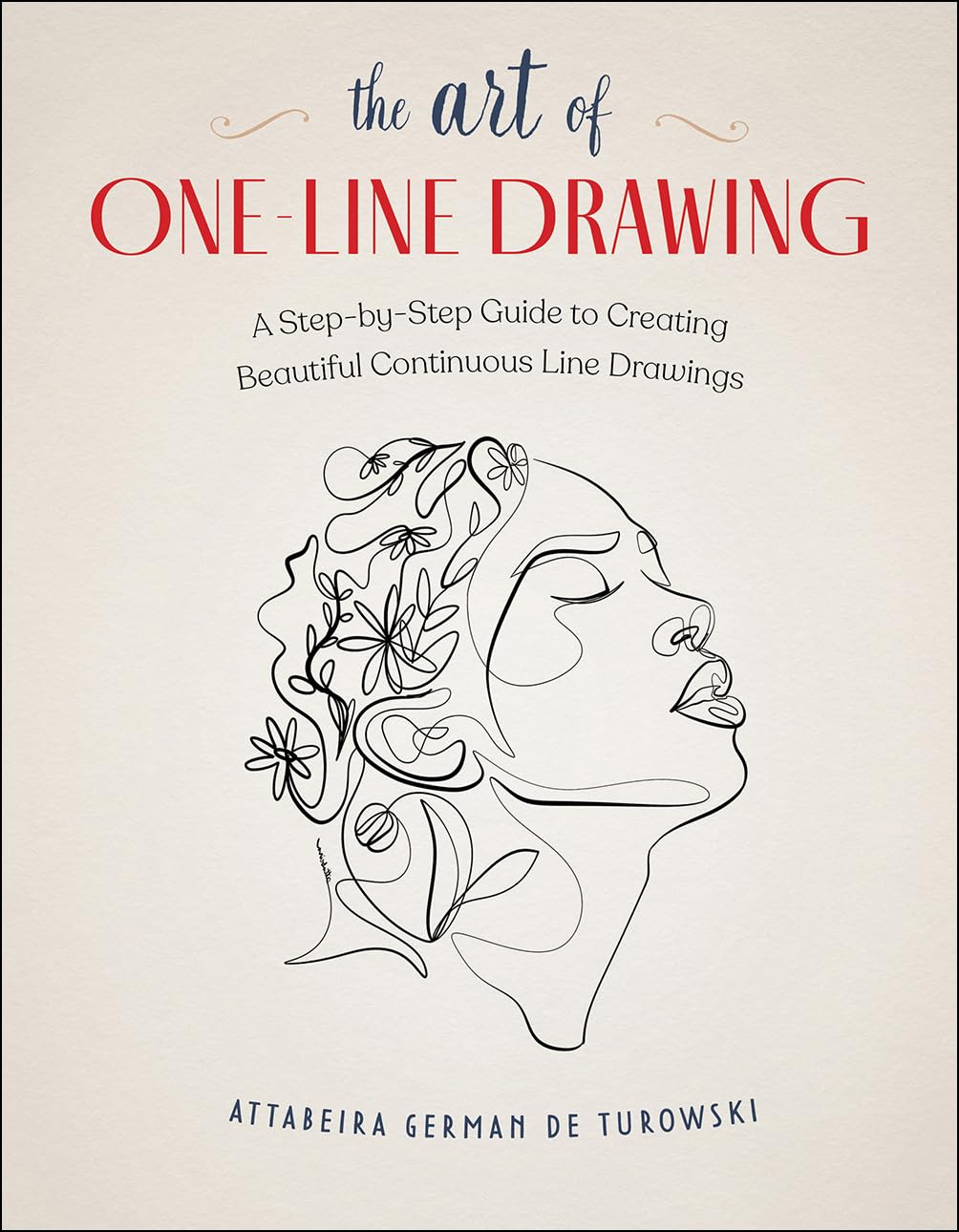 The Art of One-Line Drawing Arts & Music