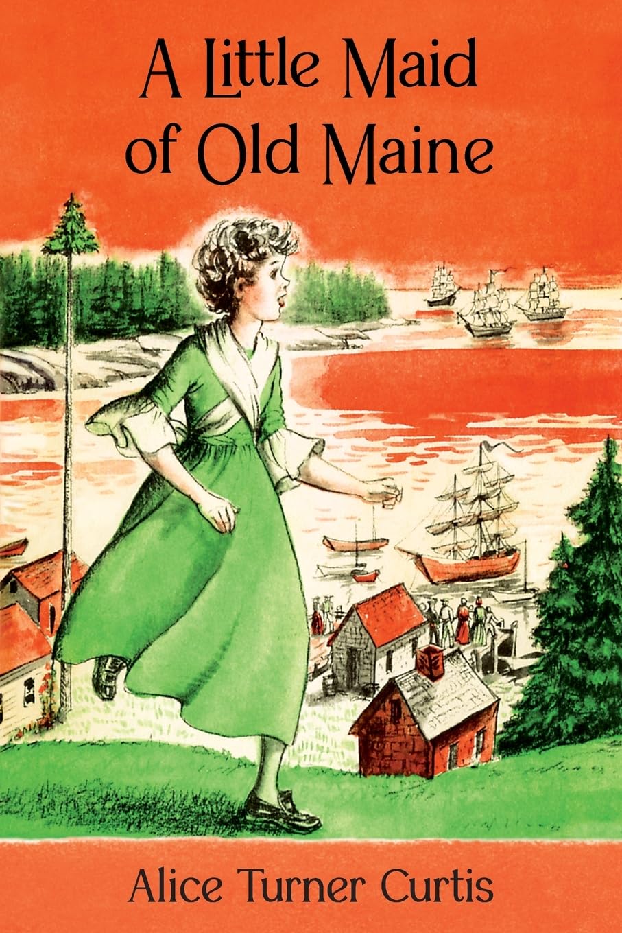 A Little Maid of Old Maine book