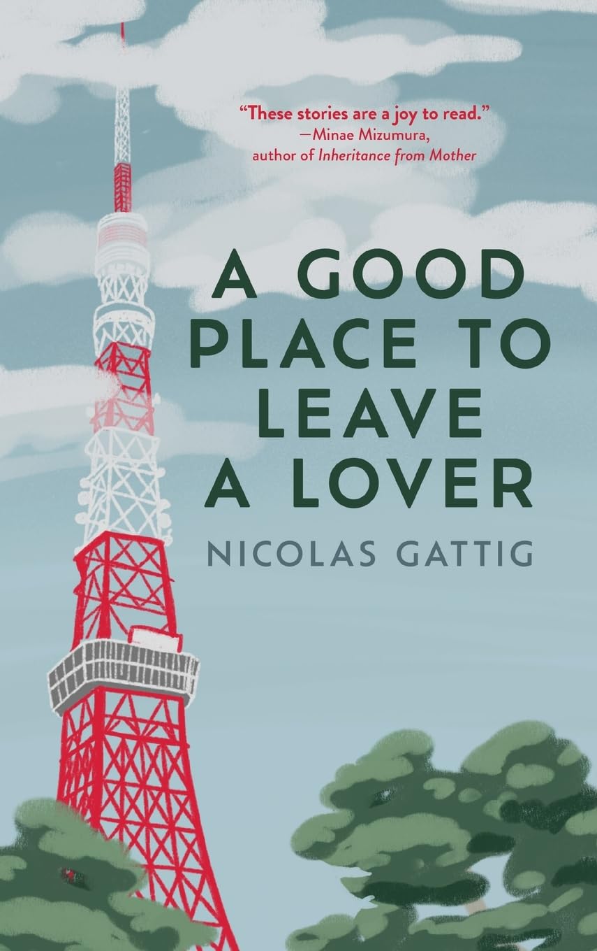 A Good Place to Leave a Lover Essays & Short Stories