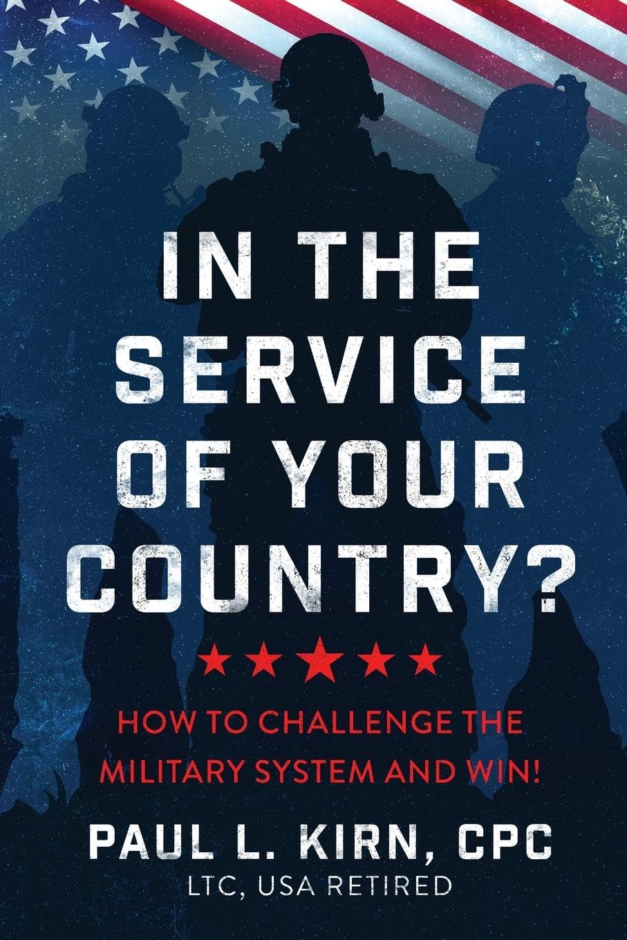 In the Service of Your Country? Memories