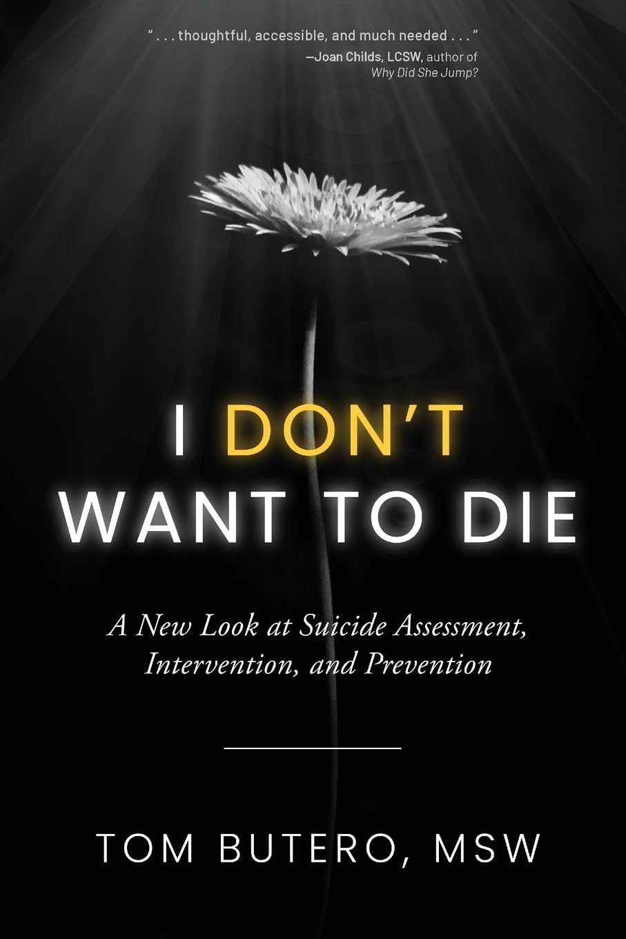 I Don't Want to Die Death & Mourning