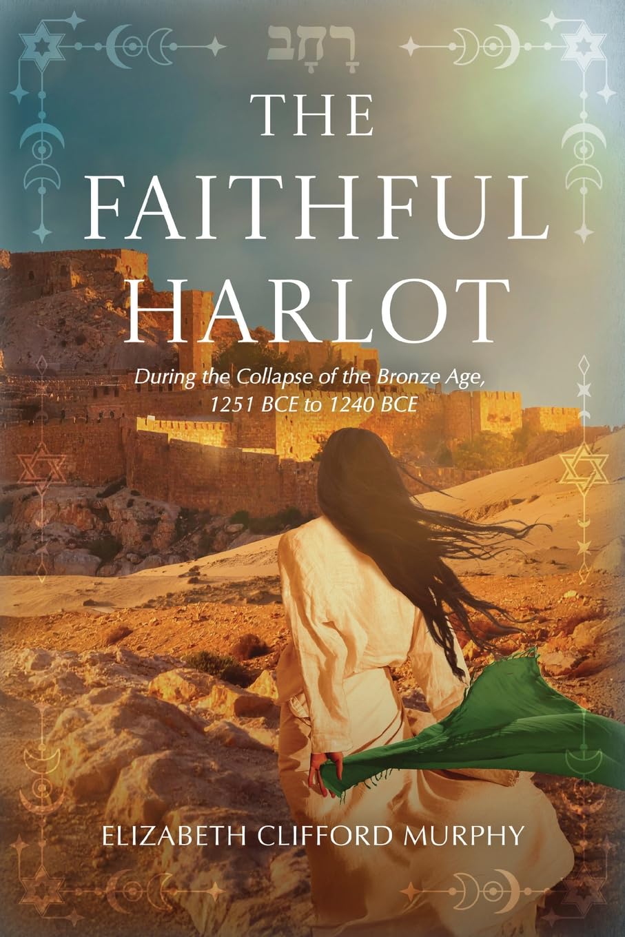The Faithful Harlot Historical Fiction