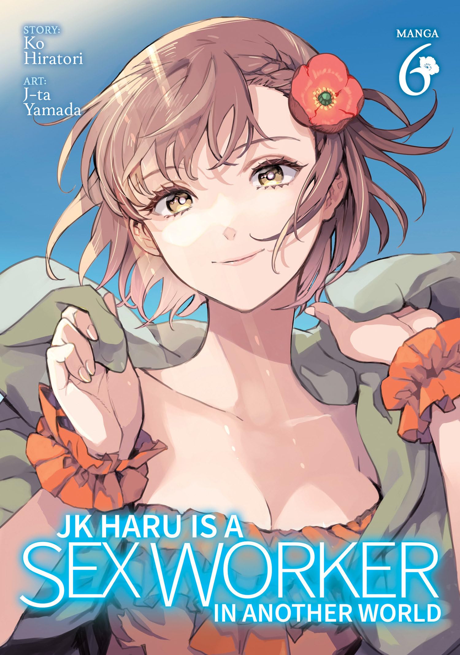JK Haru Is a Sex Worker in Another World 6 Manga