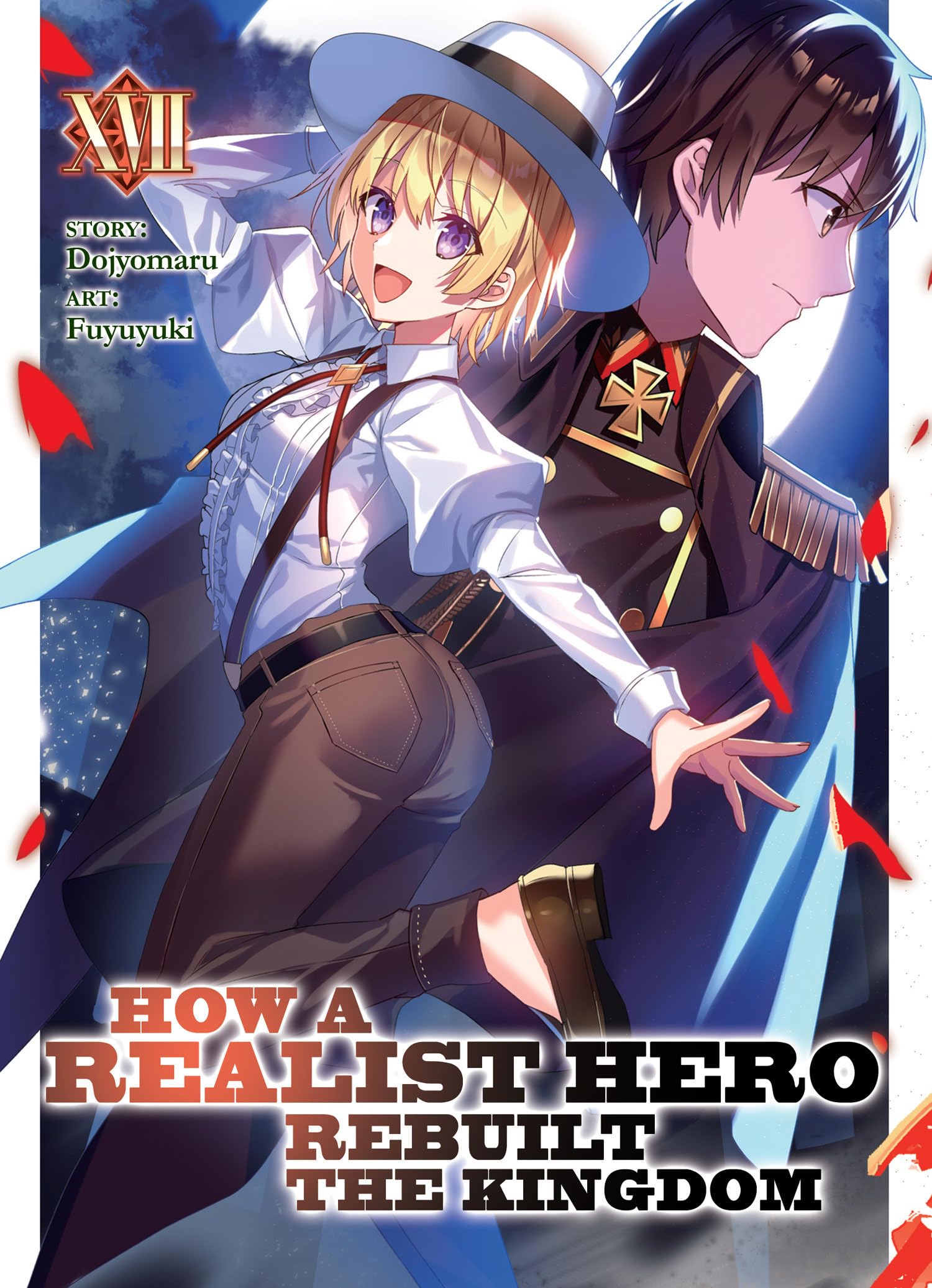 How a Realist Hero Rebuilt the Kingdom (Light Novel) Vol. 17 Action & Adventure