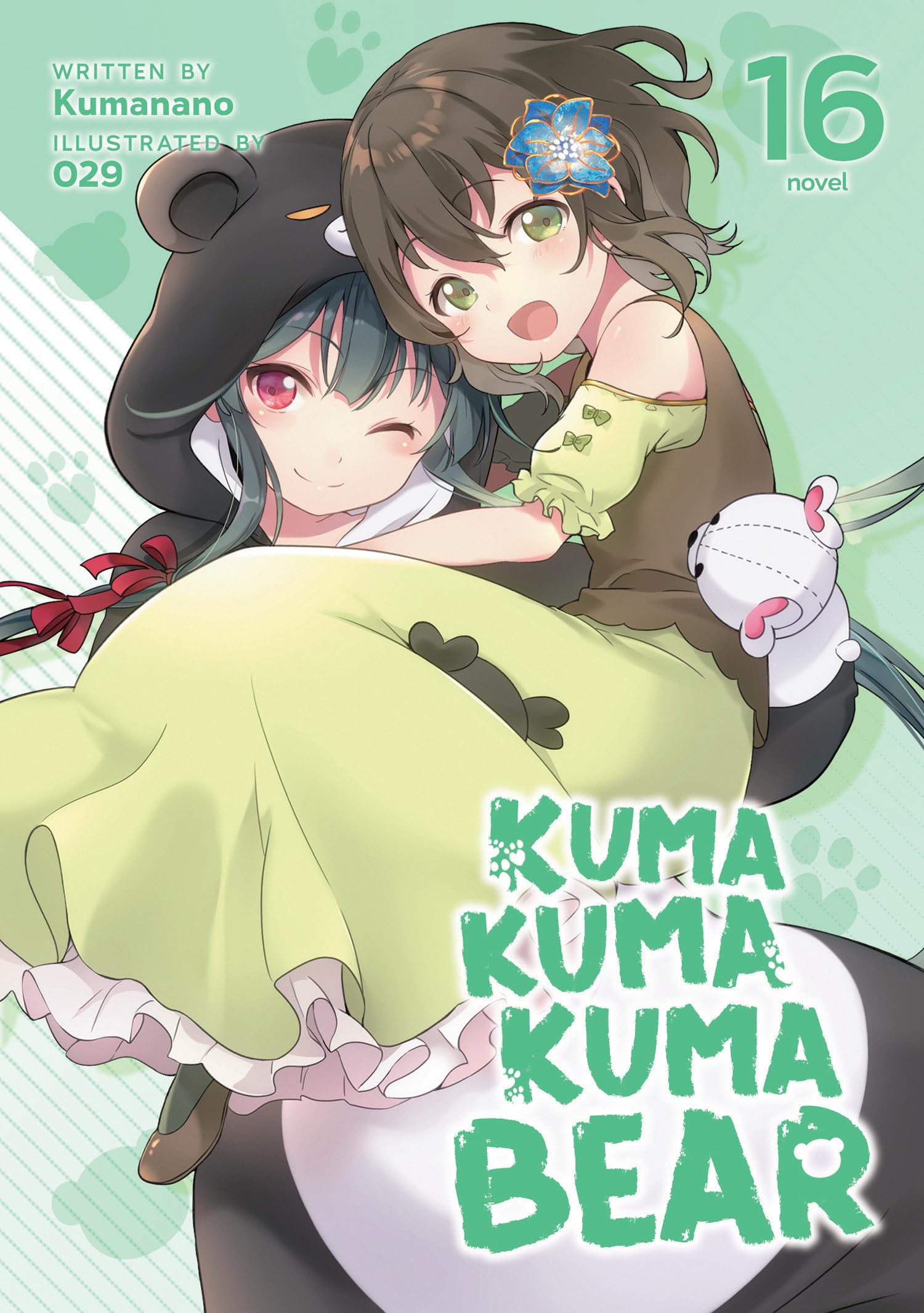 Kuma Kuma Kuma Bear (Light Novel) Vol. 16 Contemporary literature