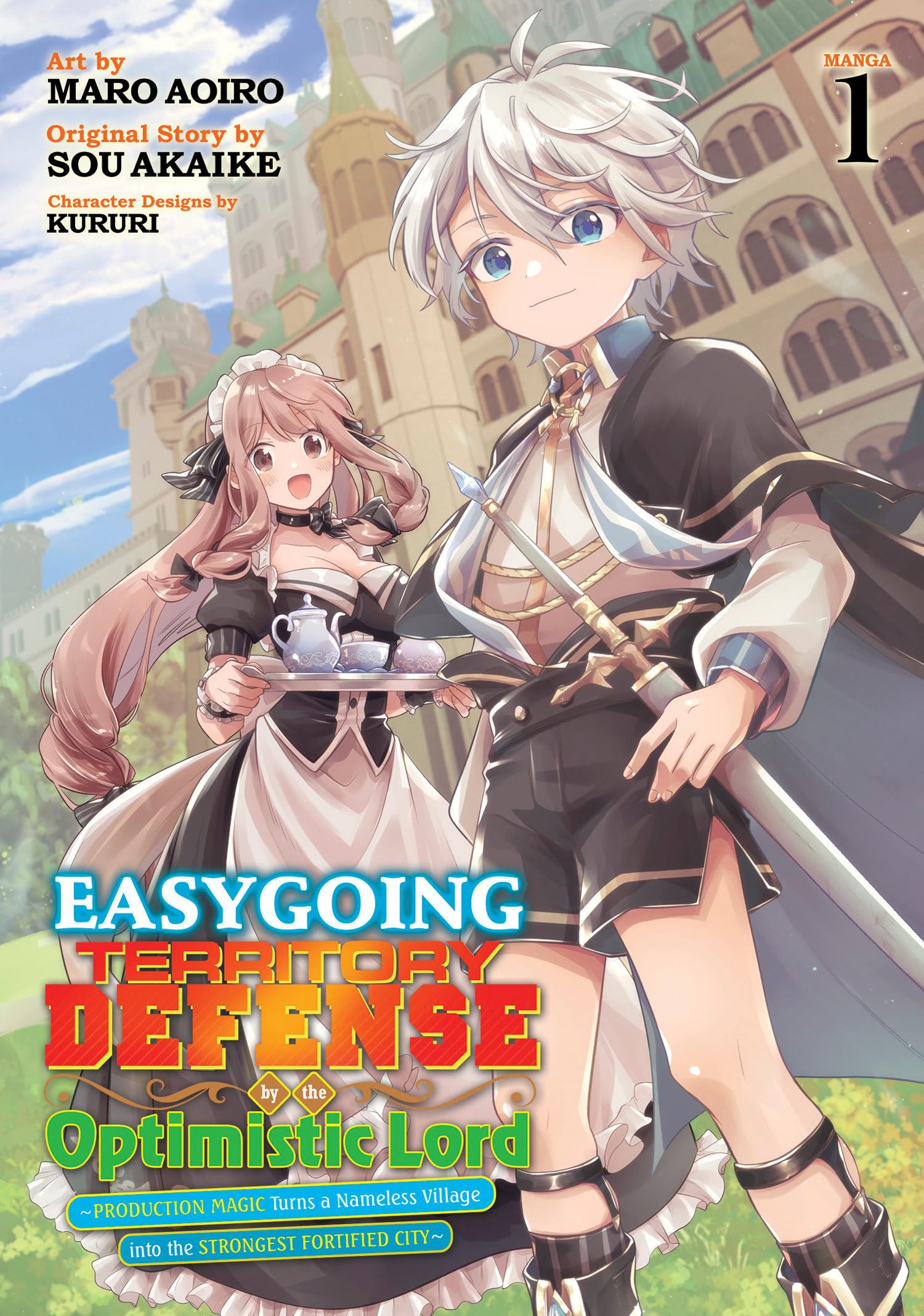 Easygoing Territory Defense by the Optimistic Lord: Production Magic Turns a Nameless Village into the Strongest Fortified City (Manga) Vol. 1 Manga